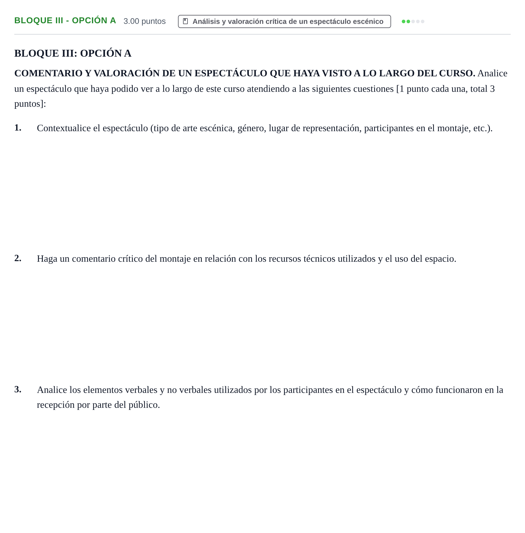 Enunciado: Bloque III - Opción A · Artes Escénicas PAU Castilla-La Mancha Ordinaria 2026