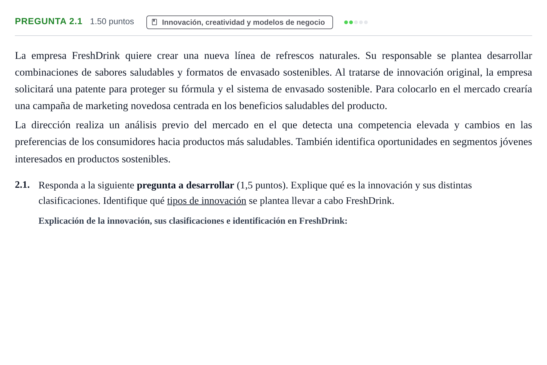 Enunciado: Pregunta 2.1 · Empresa y Diseño de Modelos de Negocio PAU Castilla-La Mancha Ordinaria 2026