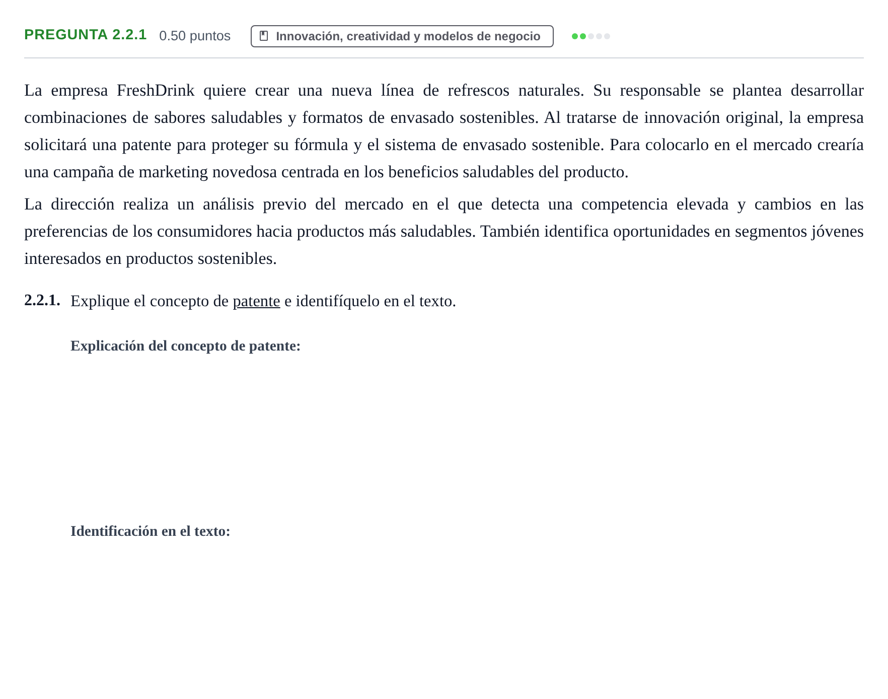 Enunciado: Pregunta 2.2.1 · Empresa y Diseño de Modelos de Negocio PAU Castilla-La Mancha Ordinaria 2026