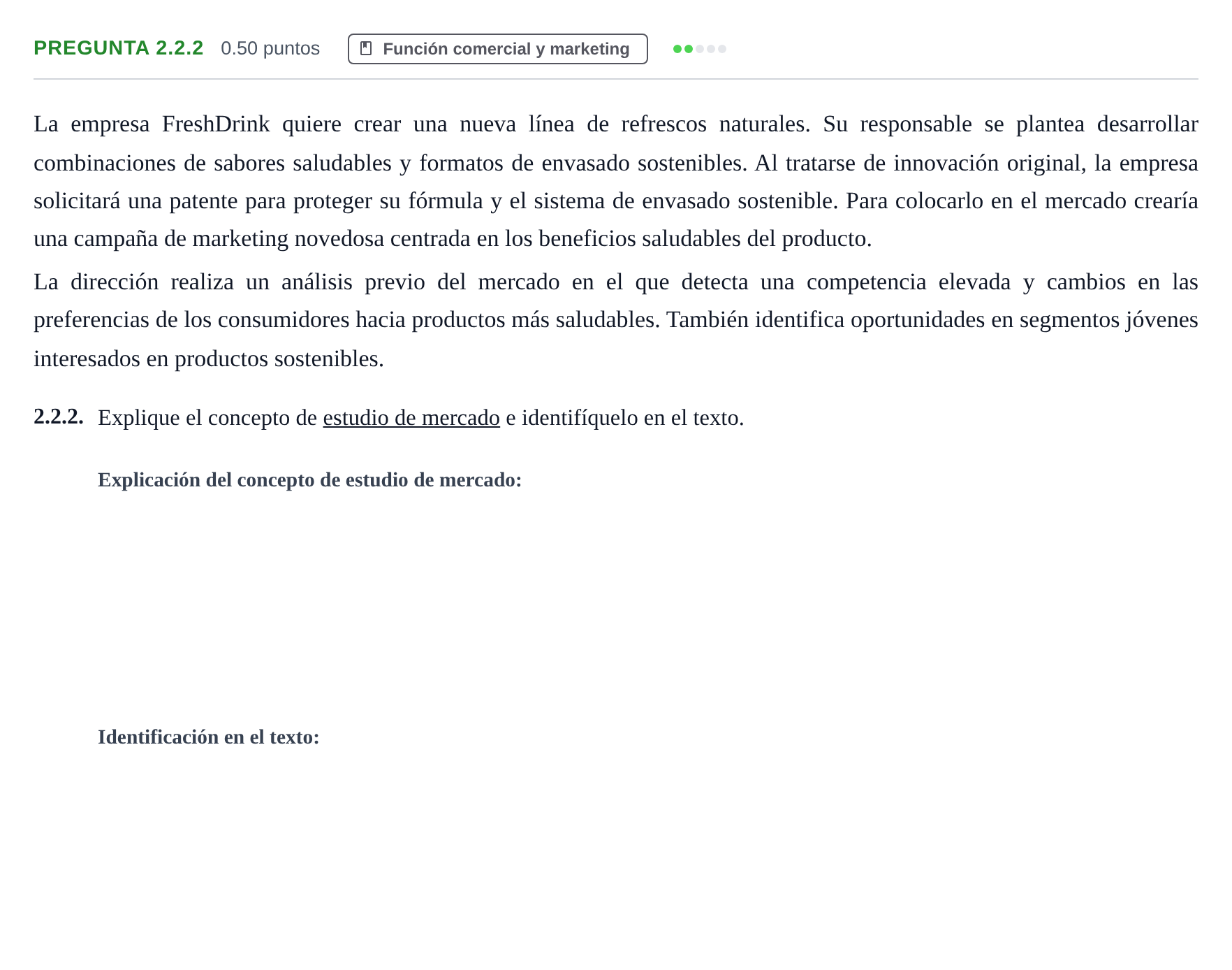 Enunciado: Pregunta 2.2.2 · Empresa y Diseño de Modelos de Negocio PAU Castilla-La Mancha Ordinaria 2026