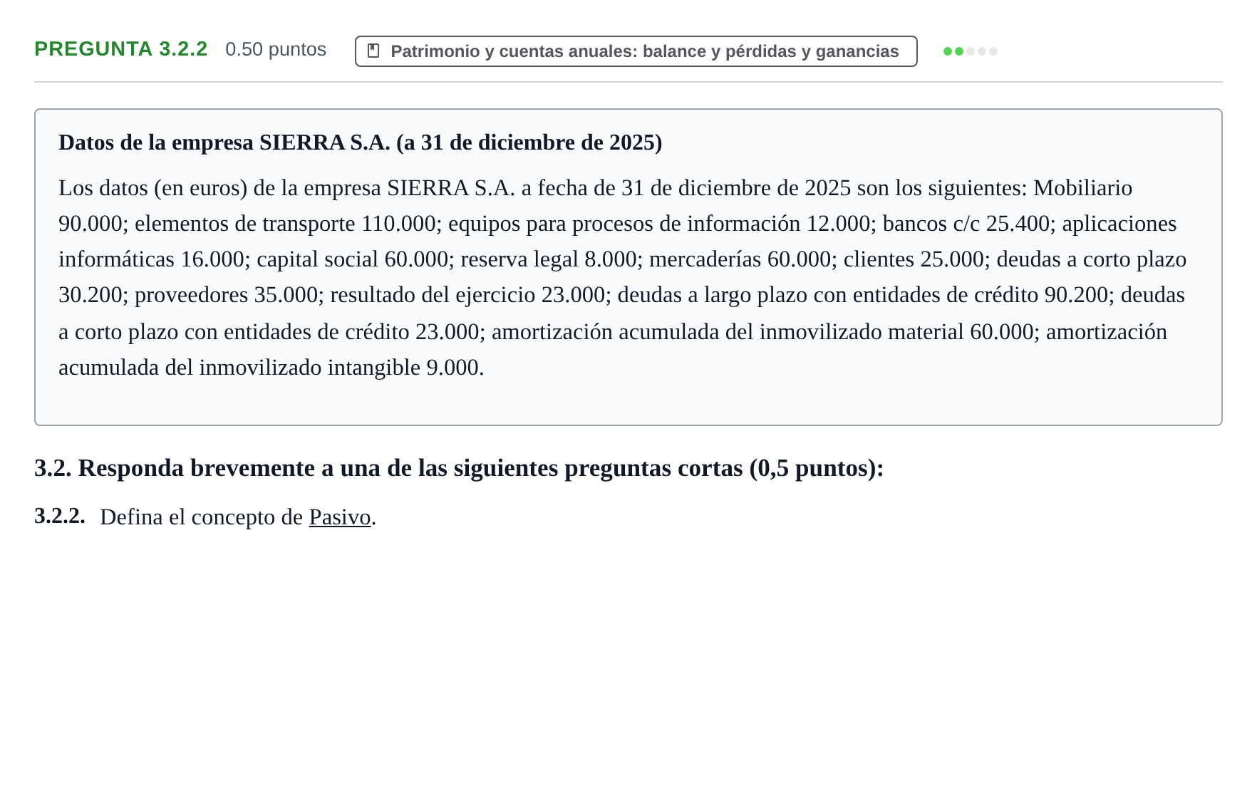 Enunciado: Pregunta 3.2.2 · Empresa y Diseño de Modelos de Negocio PAU Castilla-La Mancha Ordinaria 2026