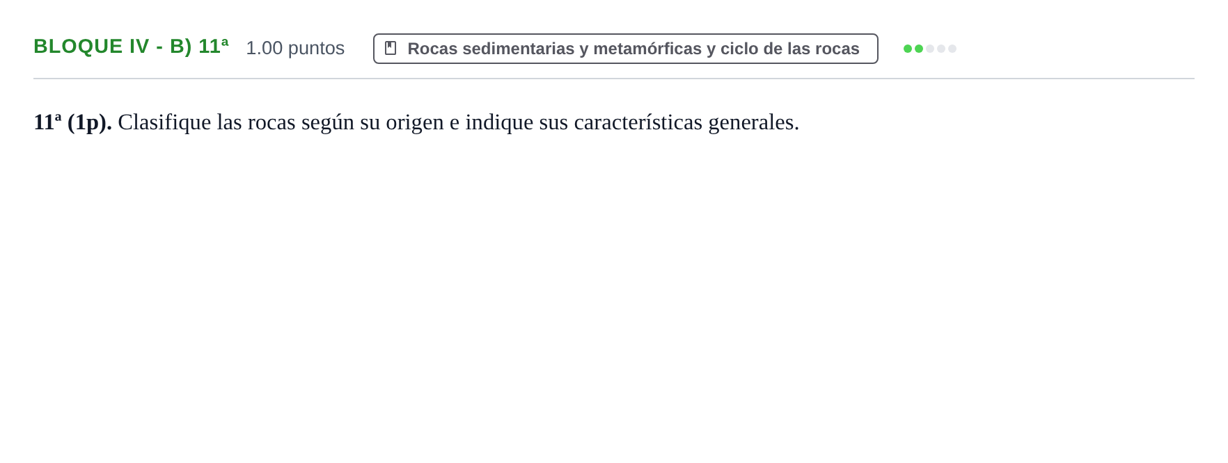 Enunciado: Bloque IV - B) 11ª · Geología y Ciencias Ambientales PAU Castilla-La Mancha Extraordinaria 2026