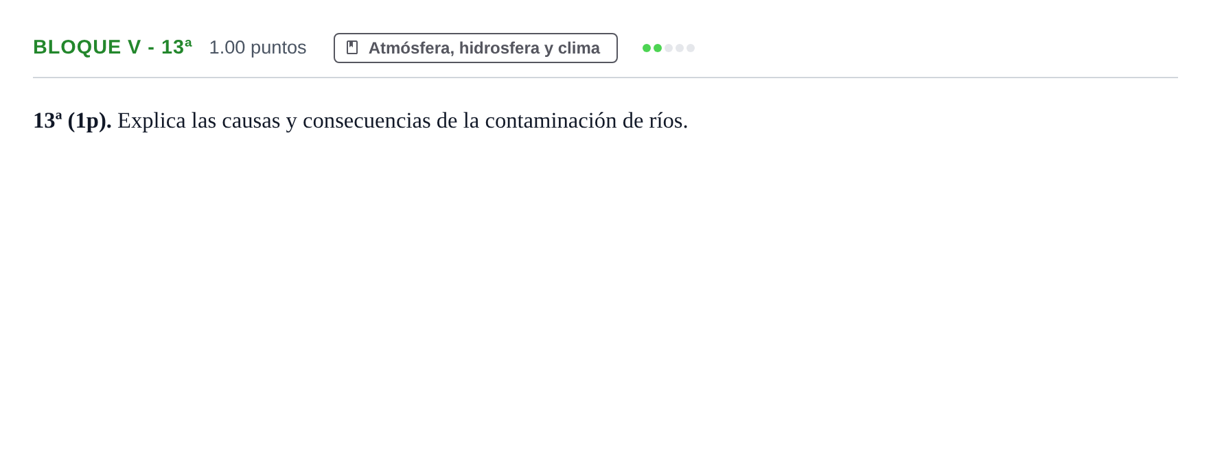 Enunciado: Bloque V - 13ª · Geología y Ciencias Ambientales PAU Castilla-La Mancha Extraordinaria 2026