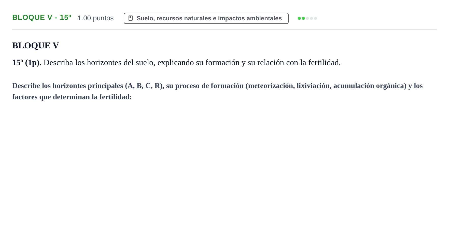 Enunciado: Bloque V - 15ª · Geología y Ciencias Ambientales PAU Castilla-La Mancha Extraordinaria 2026
