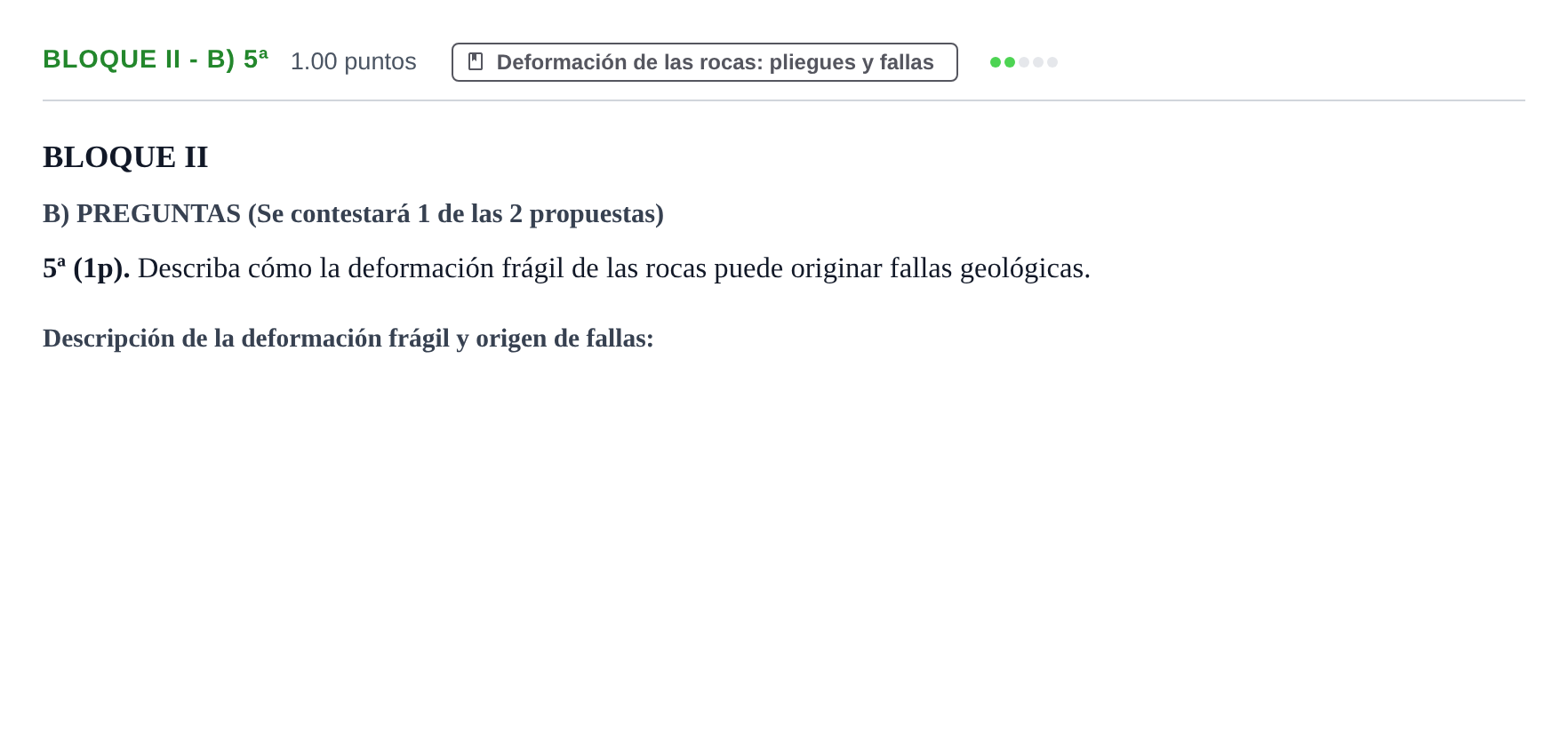 Enunciado: Bloque II - B) 5ª · Geología y Ciencias Ambientales PAU Castilla-La Mancha Ordinaria 2026