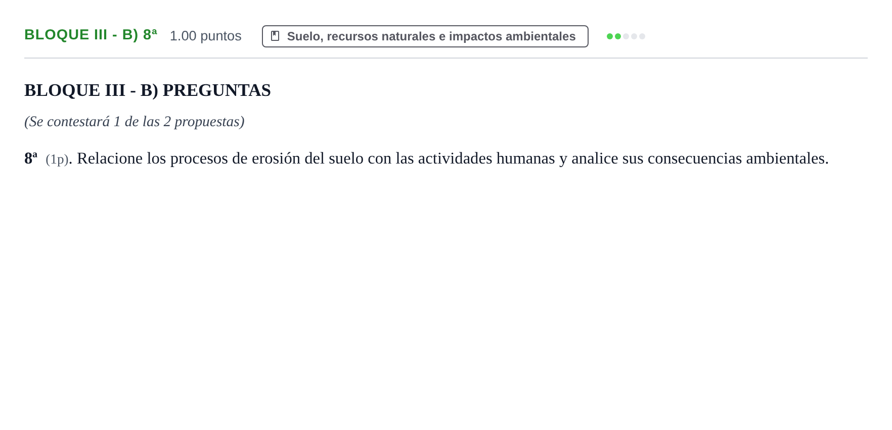 Enunciado: Bloque III - B) 8ª · Geología y Ciencias Ambientales PAU Castilla-La Mancha Ordinaria 2026