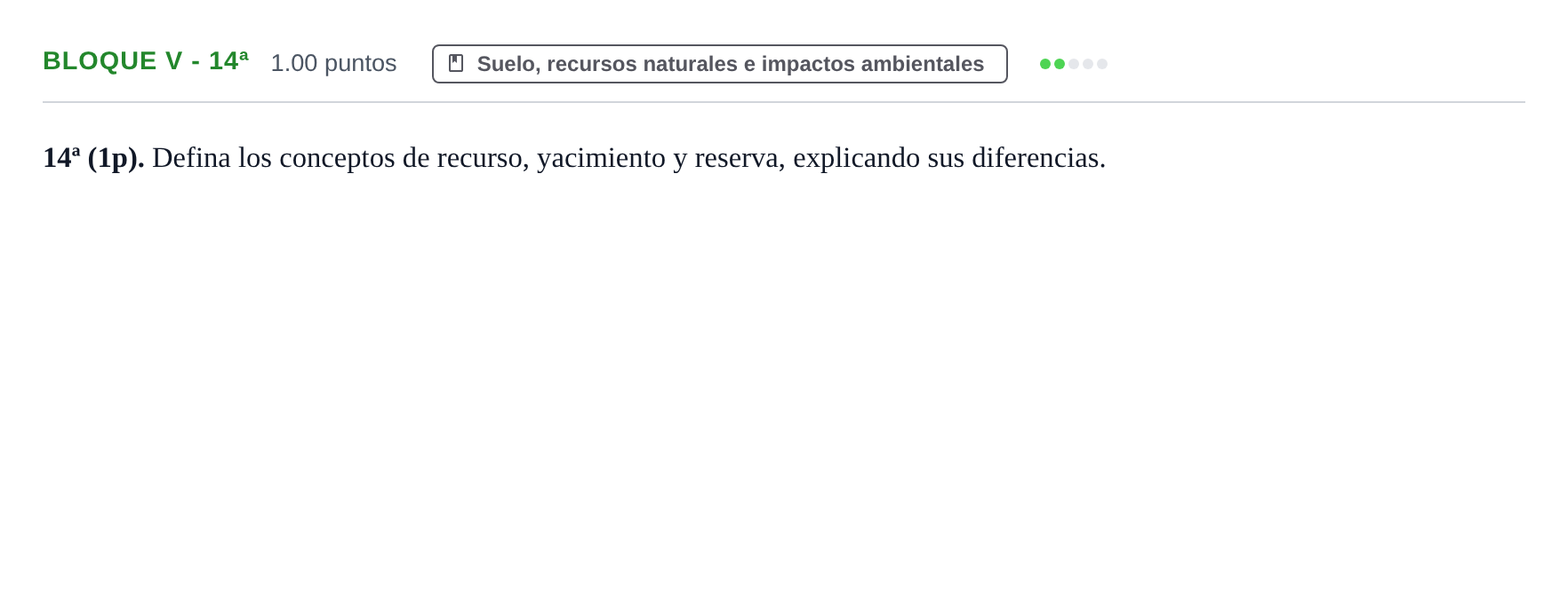 Enunciado: Bloque V - 14ª · Geología y Ciencias Ambientales PAU Castilla-La Mancha Ordinaria 2026