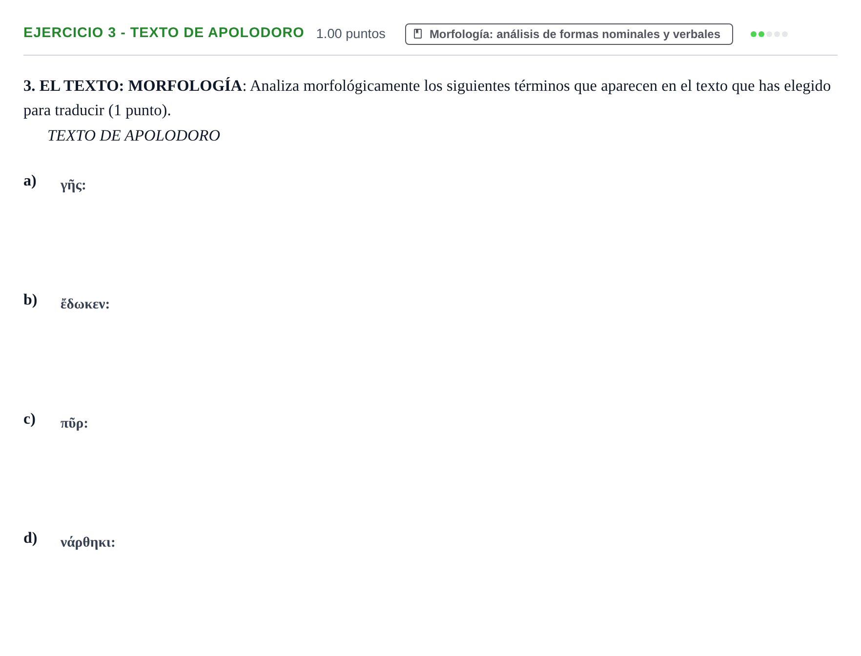 Enunciado: Ejercicio 3 - Texto de Apolodoro · Griego II PAU Castilla-La Mancha Extraordinaria 2026