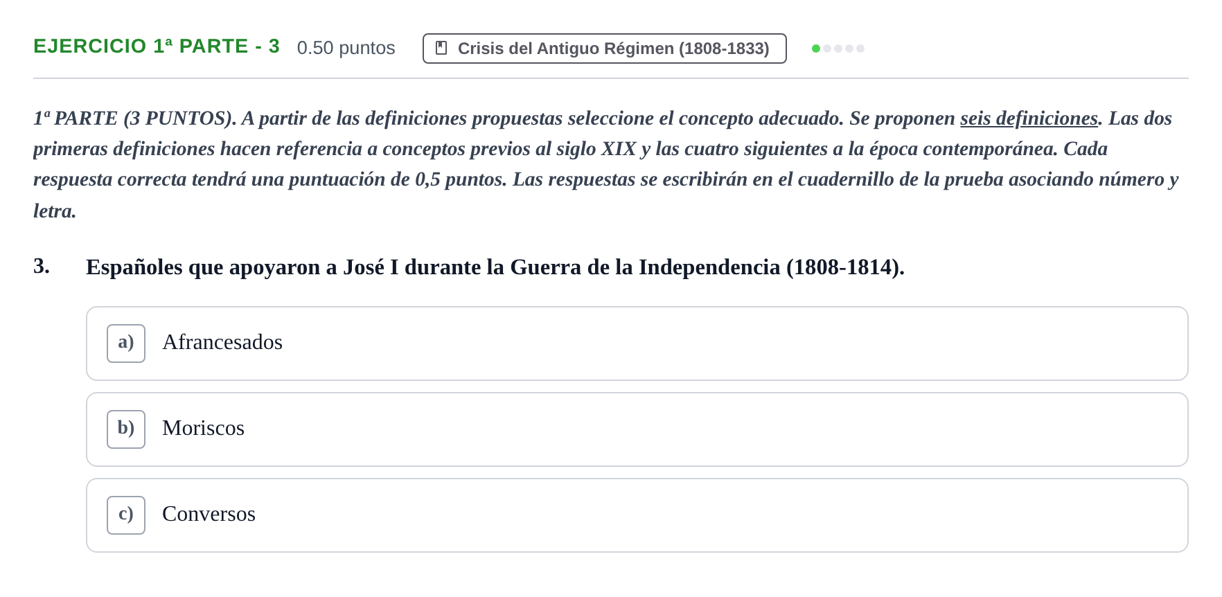 Enunciado: Ejercicio 1ª Parte - 3 · Historia de España PAU Castilla-La Mancha Extraordinaria 2026
