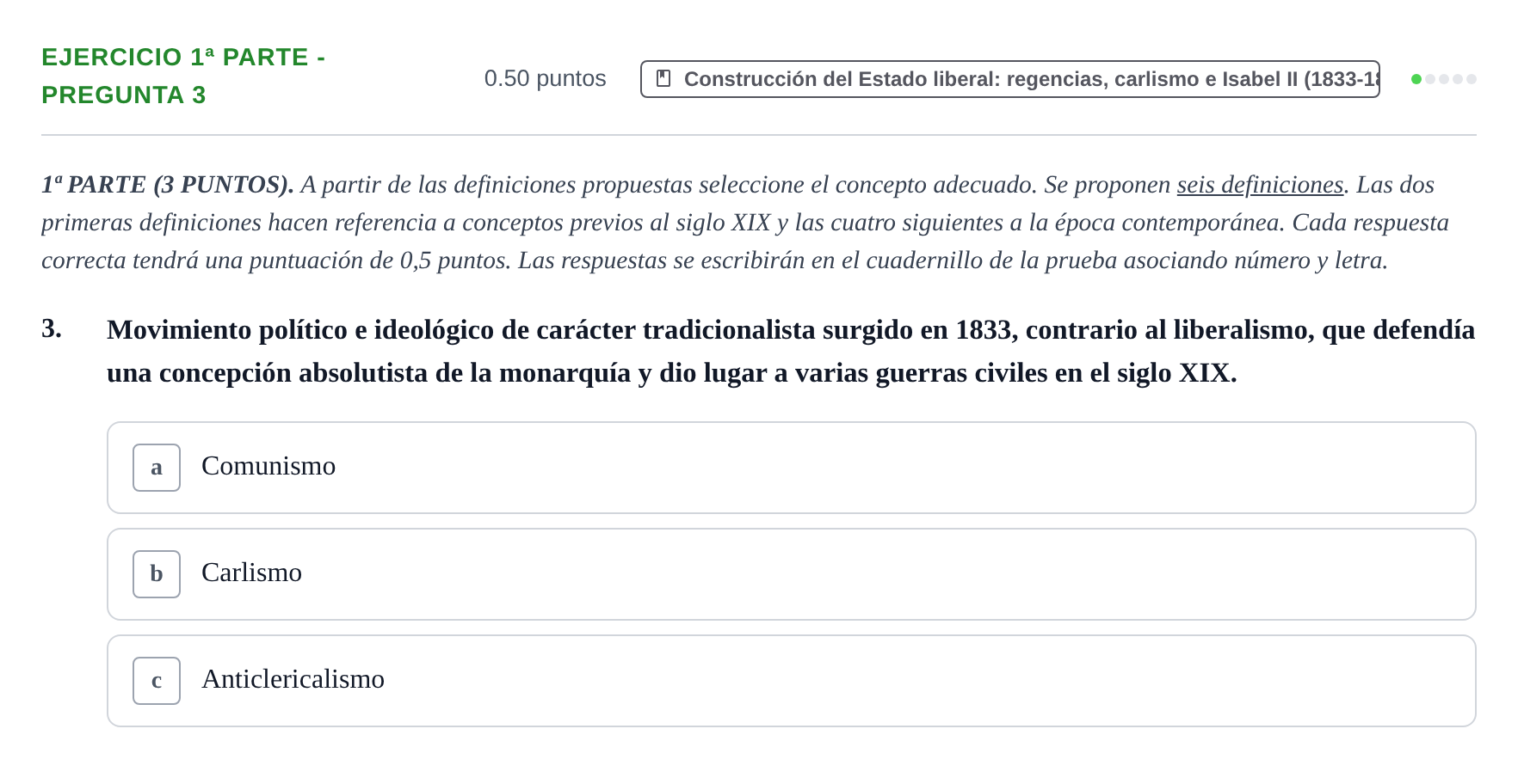 Enunciado: Ejercicio 1ª Parte - Pregunta 3 · Historia de España PAU Castilla-La Mancha Ordinaria 2026