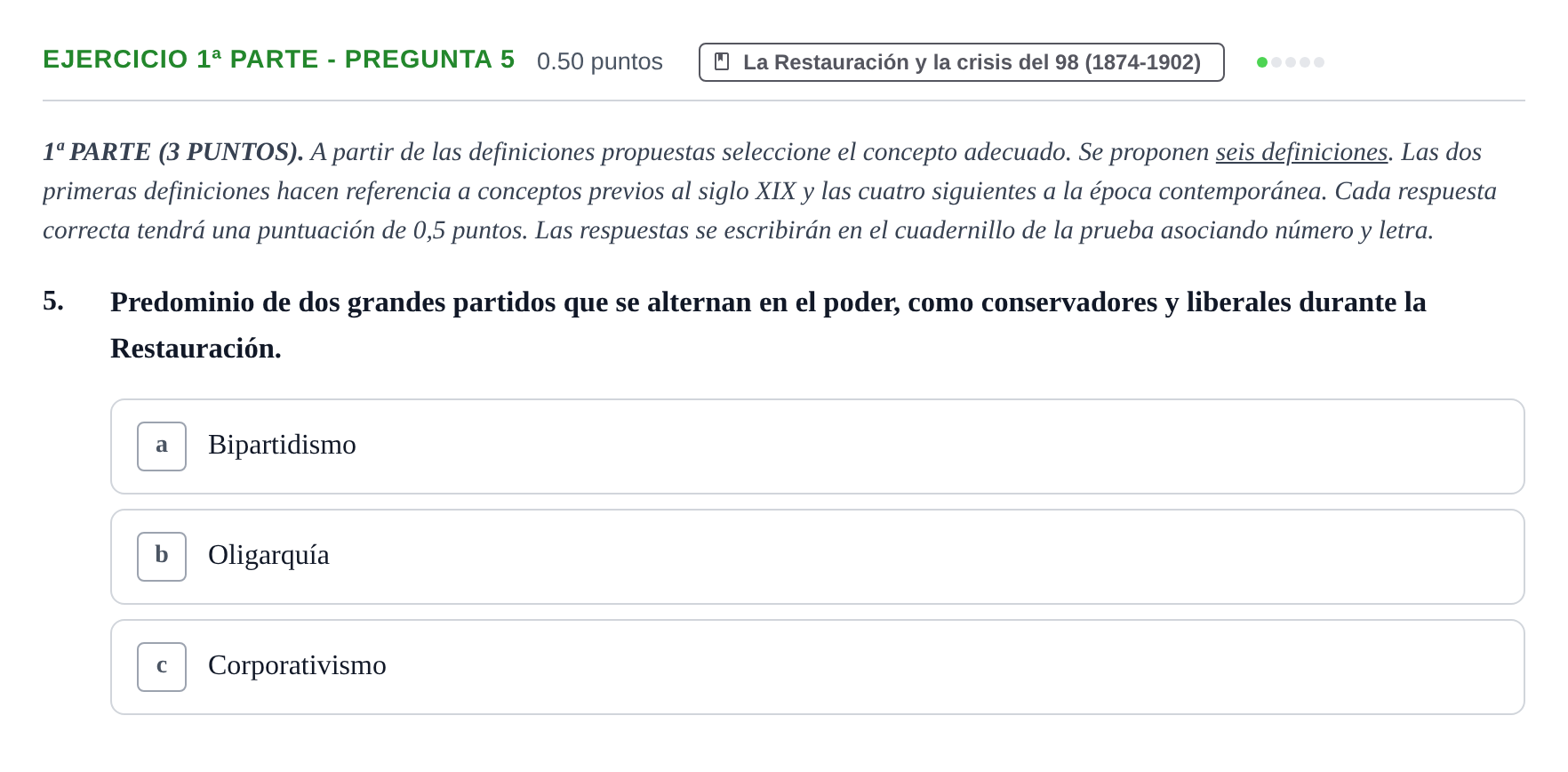 Enunciado: Ejercicio 1ª Parte - Pregunta 5 · Historia de España PAU Castilla-La Mancha Ordinaria 2026