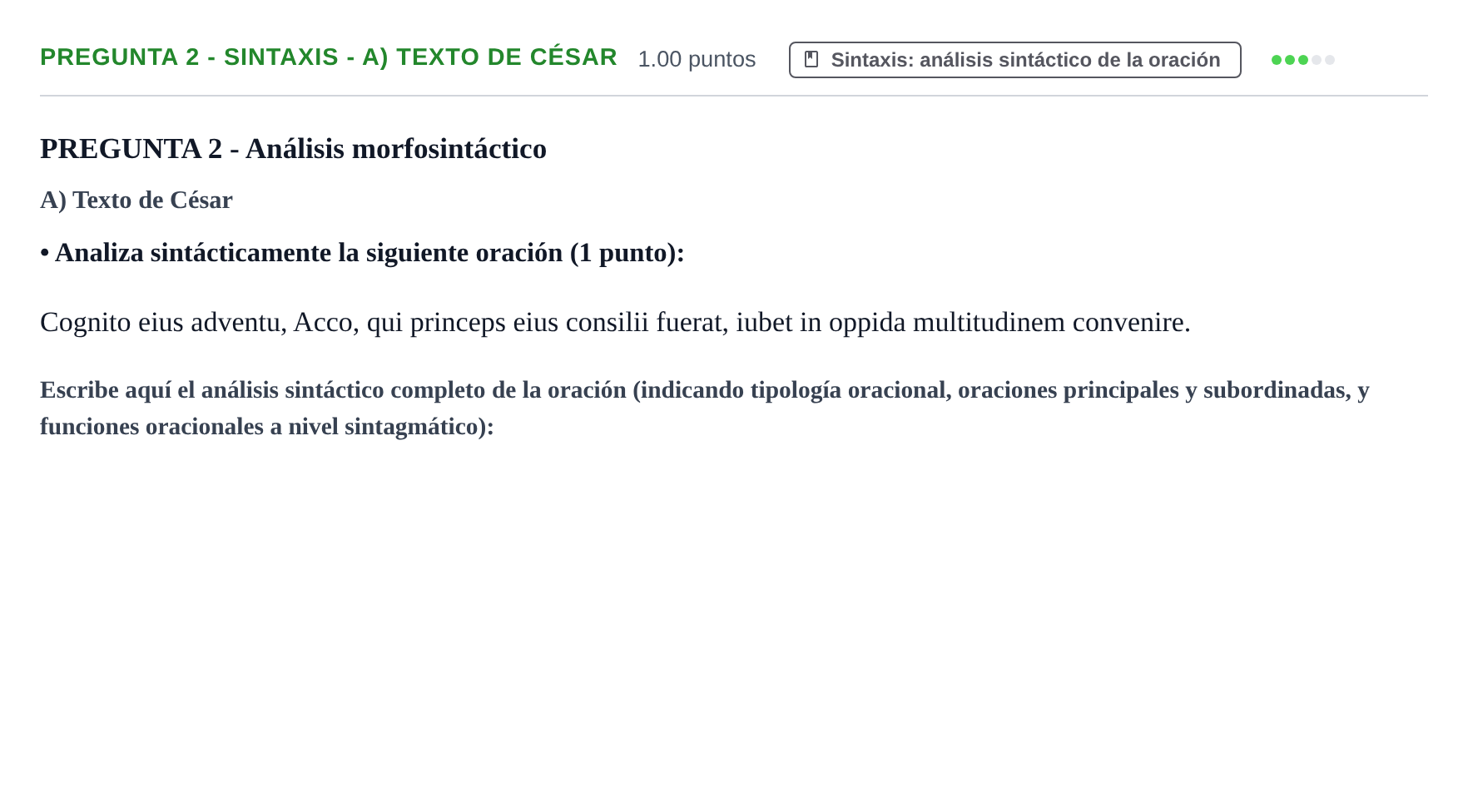 Enunciado: Pregunta 2 - Sintaxis - A) Texto de César · Latín II PAU Castilla-La Mancha Extraordinaria 2026