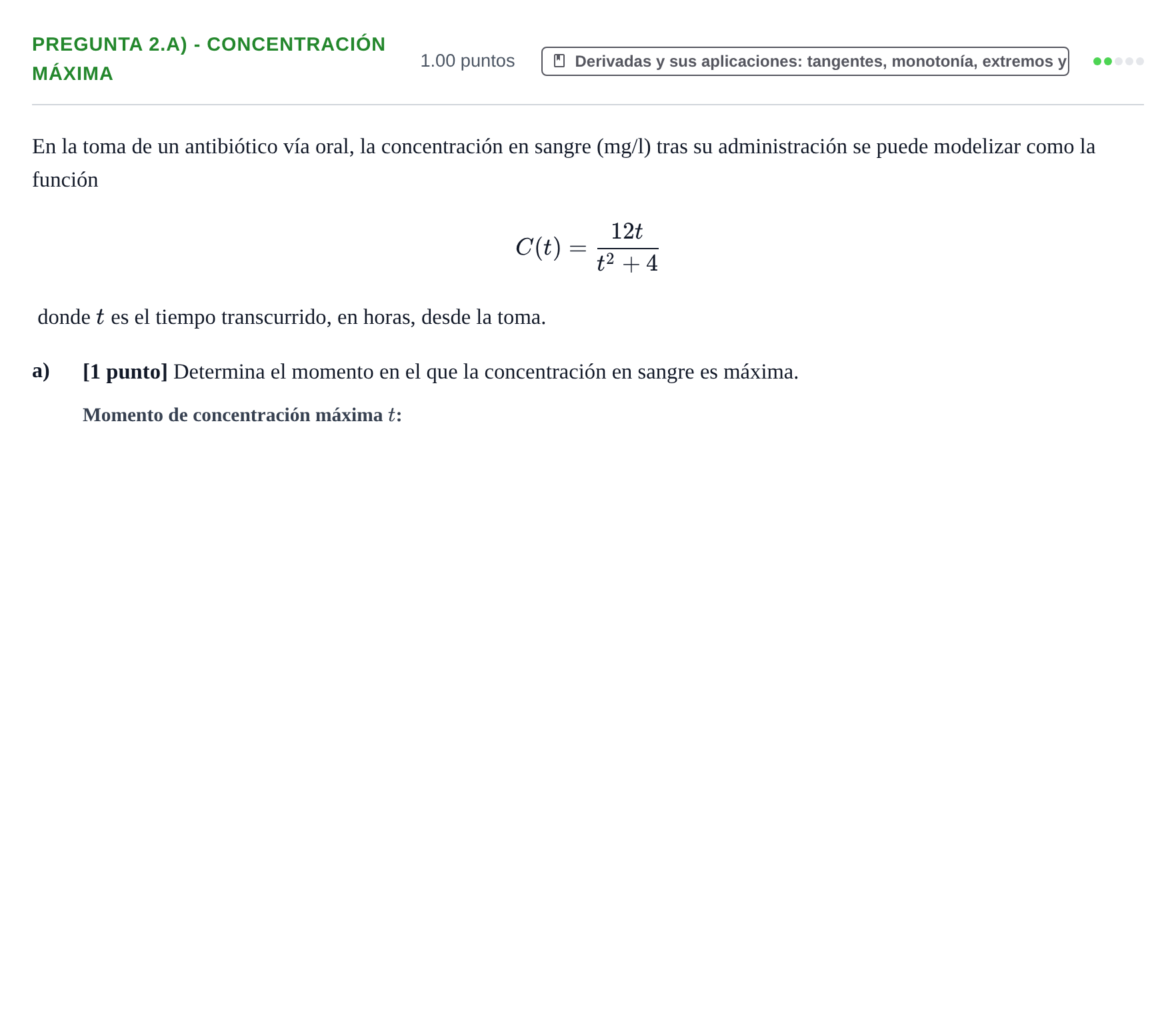 Enunciado: Pregunta 2.a) - Concentración máxima · Matemáticas II PAU Castilla-La Mancha Extraordinaria 2026