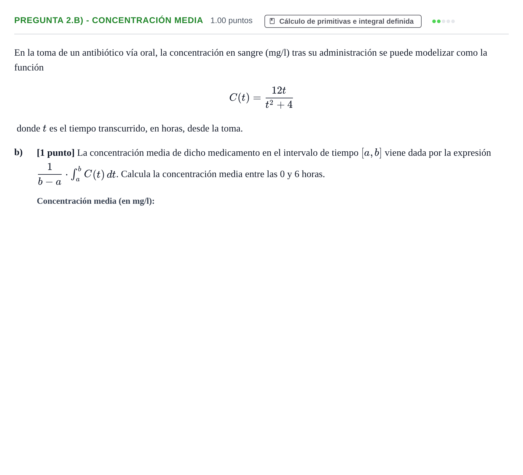 Enunciado: Pregunta 2.b) - Concentración media · Matemáticas II PAU Castilla-La Mancha Extraordinaria 2026