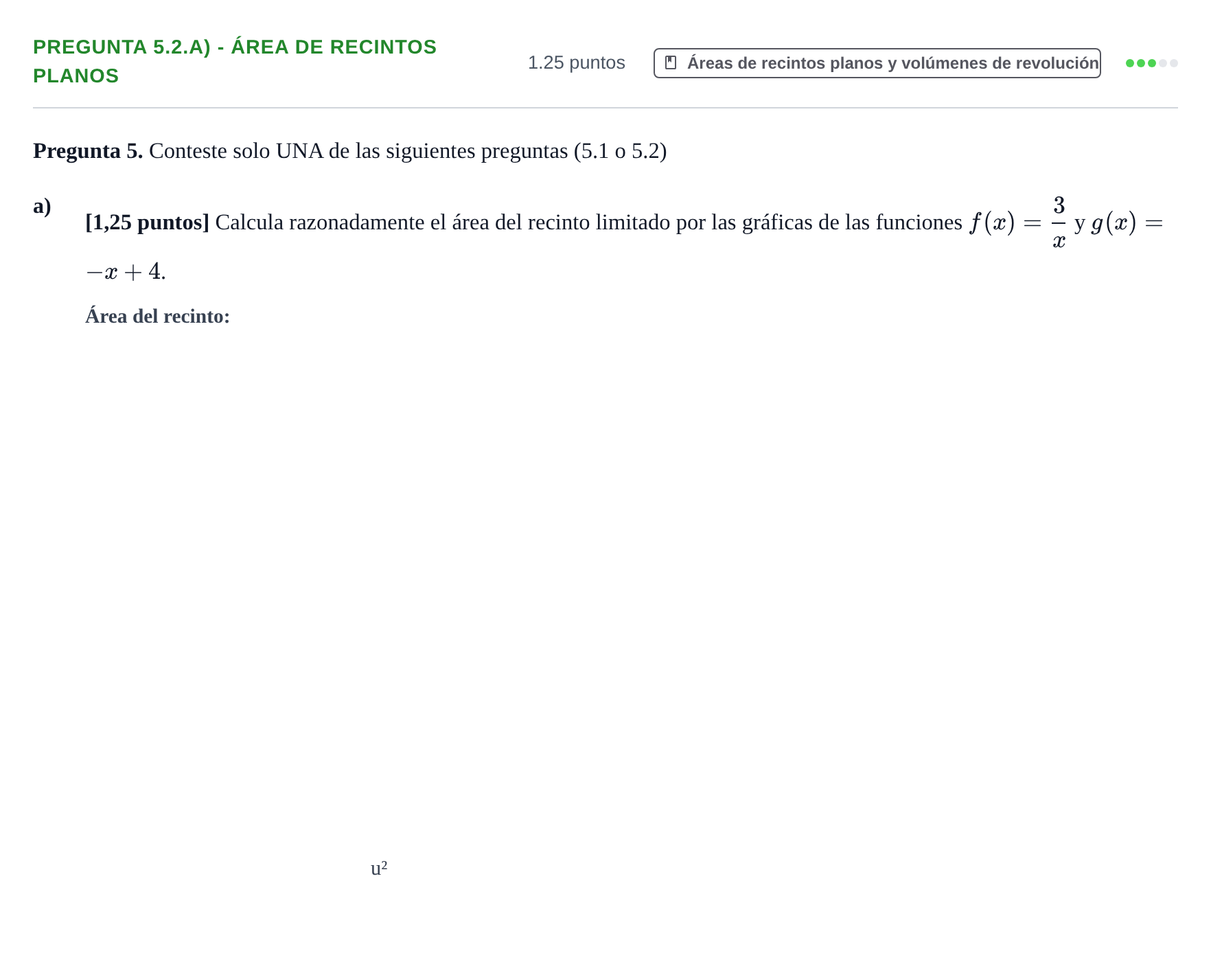 Enunciado: Pregunta 5.2.a) - Área de recintos planos · Matemáticas II PAU Castilla-La Mancha Extraordinaria 2026