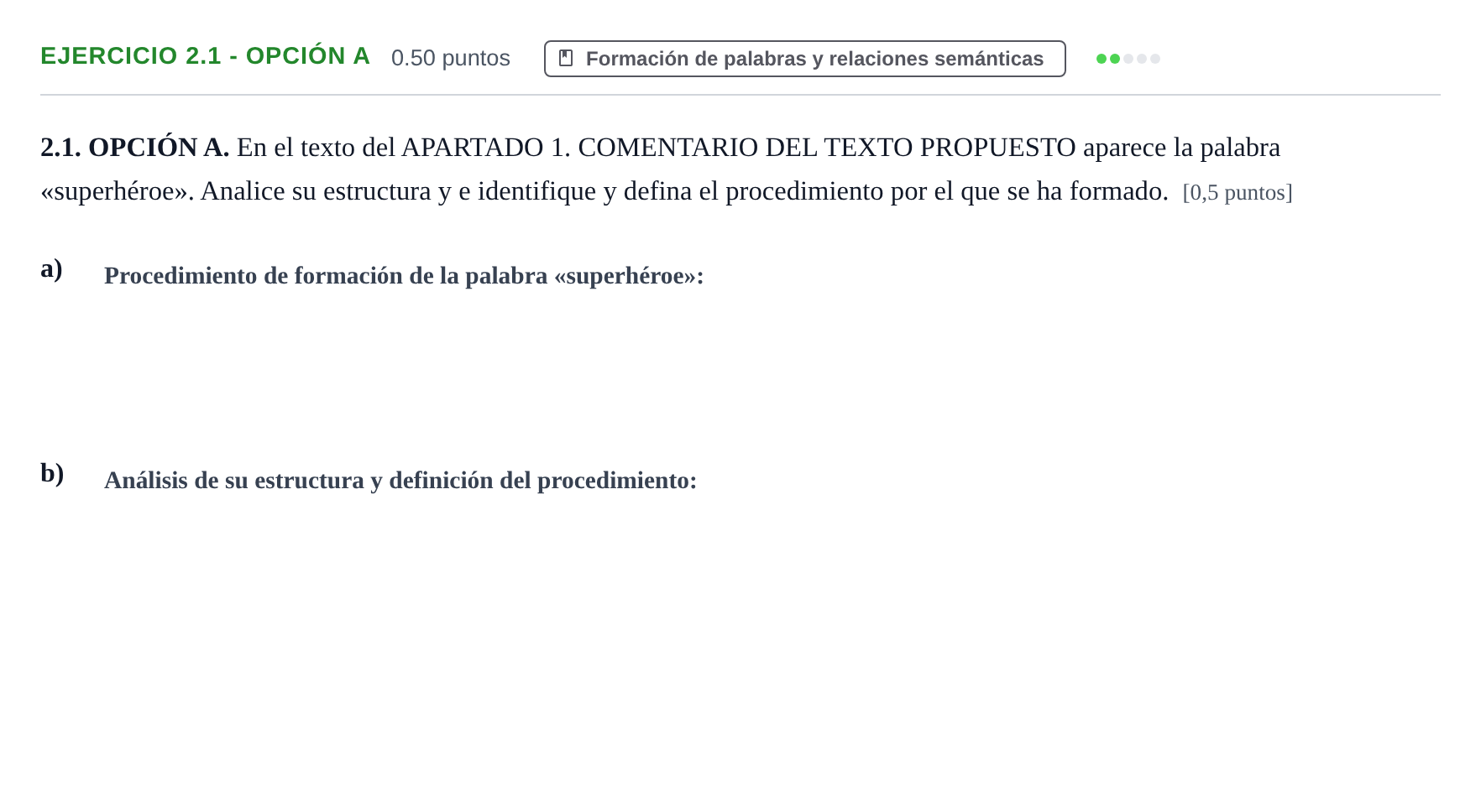 Enunciado: Ejercicio 2.1 - Opción A · Lengua Castellana y Literatura II PAU Castilla-La Mancha Ordinaria 2026