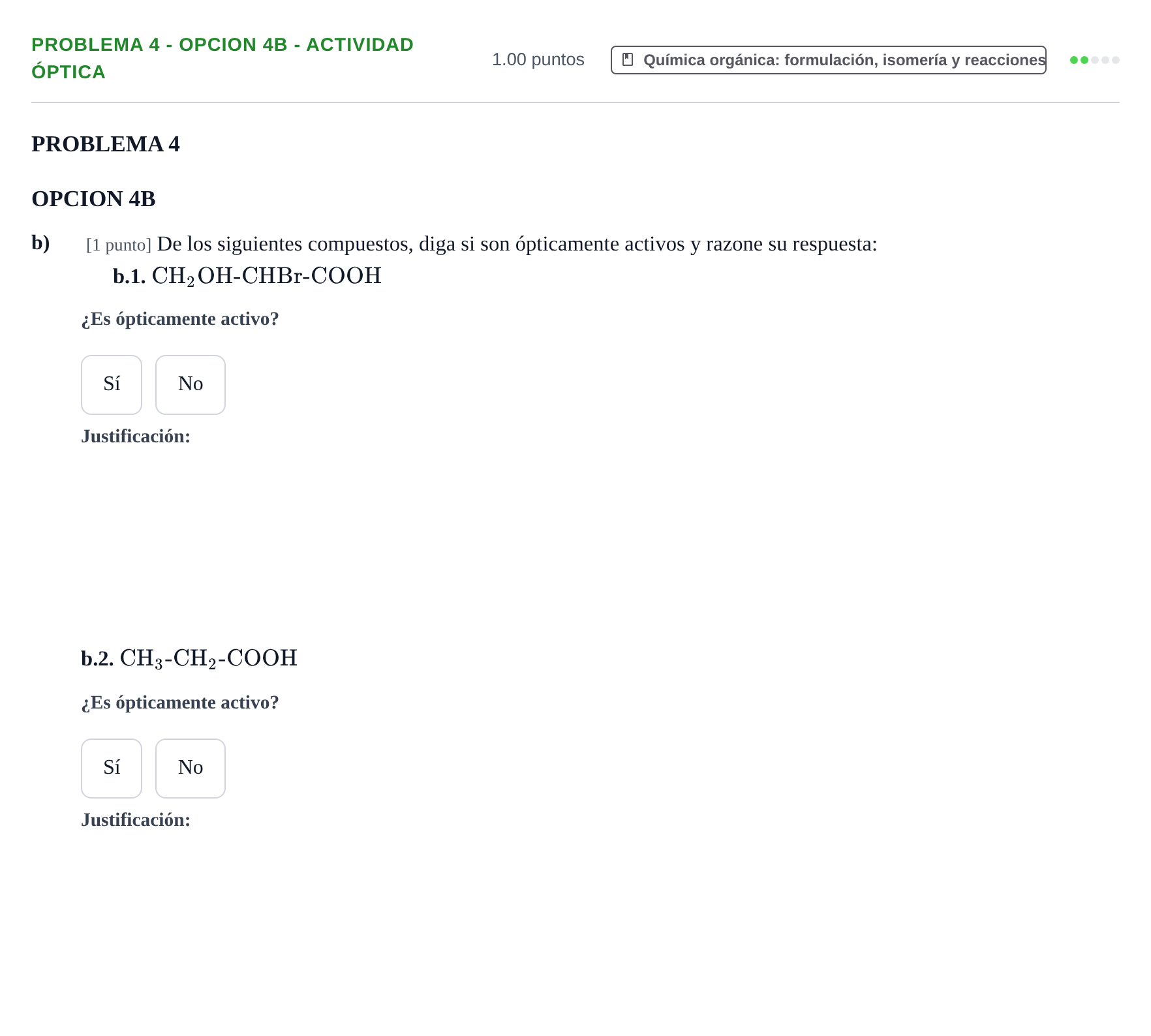 Enunciado: PROBLEMA 4 - OPCION 4B - Actividad óptica · Química PAU Castilla-La Mancha Ordinaria 2026