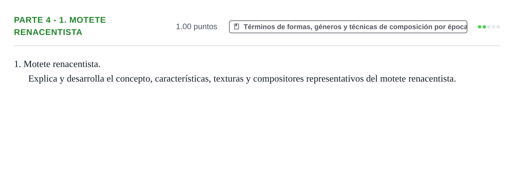 Enunciado: Ejercicio Parte 4 - 1. Motete renacentista · Análisis Musical II PAU Castilla-La Mancha Extraordinaria 2026