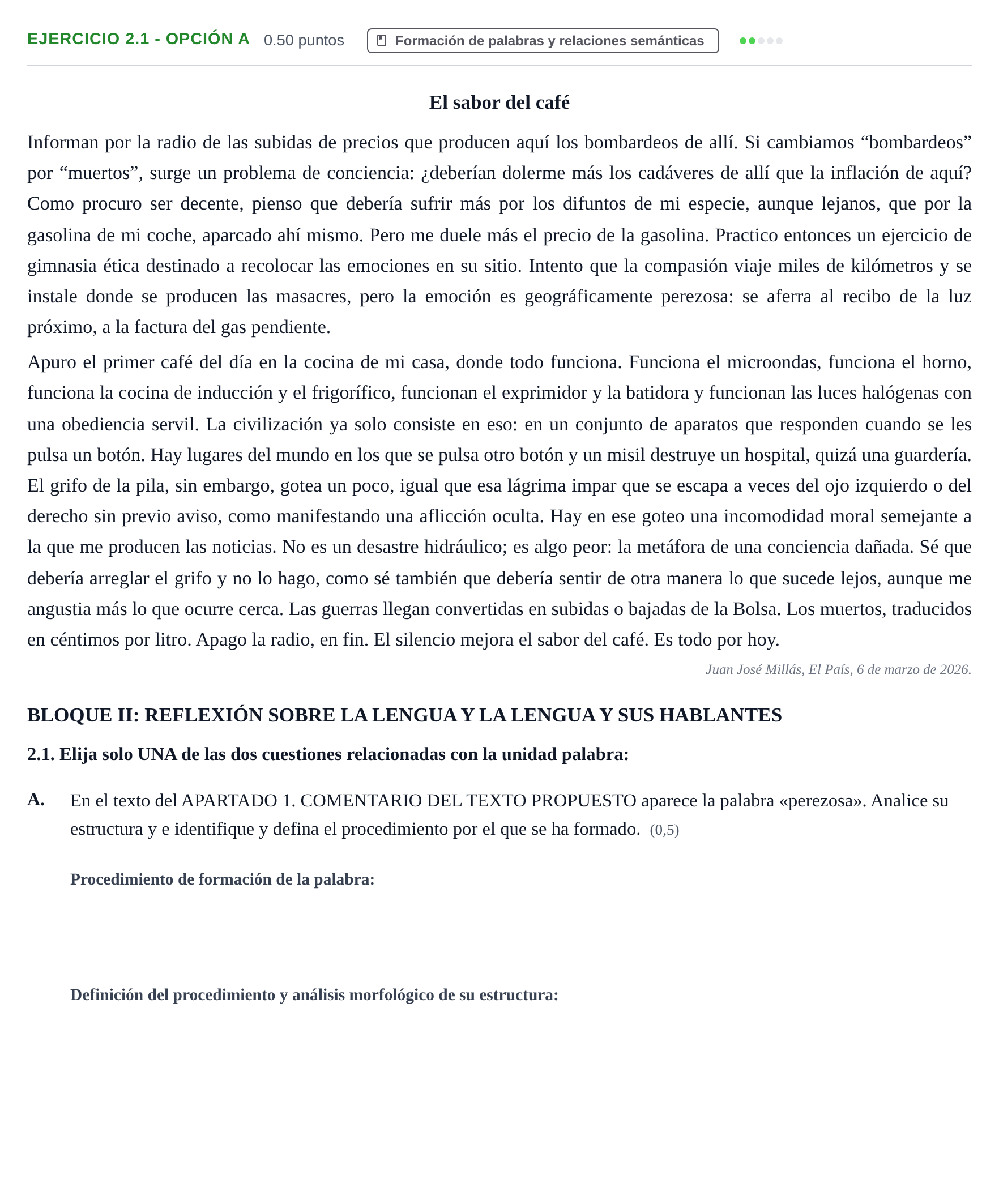 Enunciado: Ejercicio 2.1 - Opción A · Lengua Castellana y Literatura II PAU Castilla-La Mancha Extraordinaria 2026