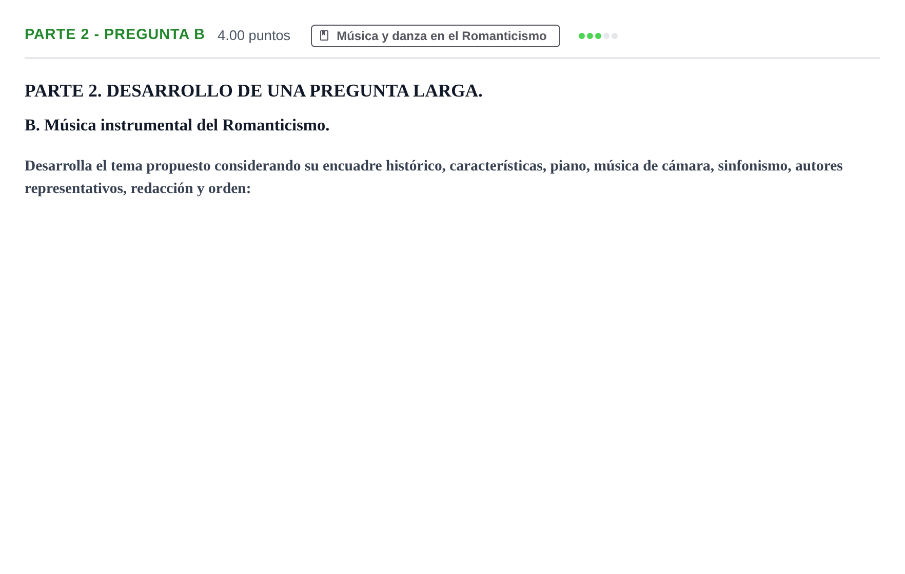 Enunciado: Ejercicio Parte 2 - Pregunta B · Historia de la Música y de la Danza PAU Castilla-La Mancha Extraordinaria 2026