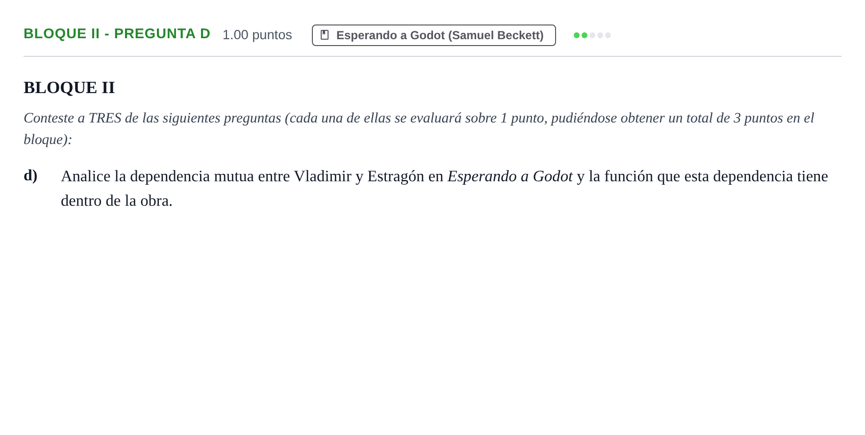 Enunciado: Bloque II - Pregunta d · Literatura Dramática PAU Castilla-La Mancha Extraordinaria 2026