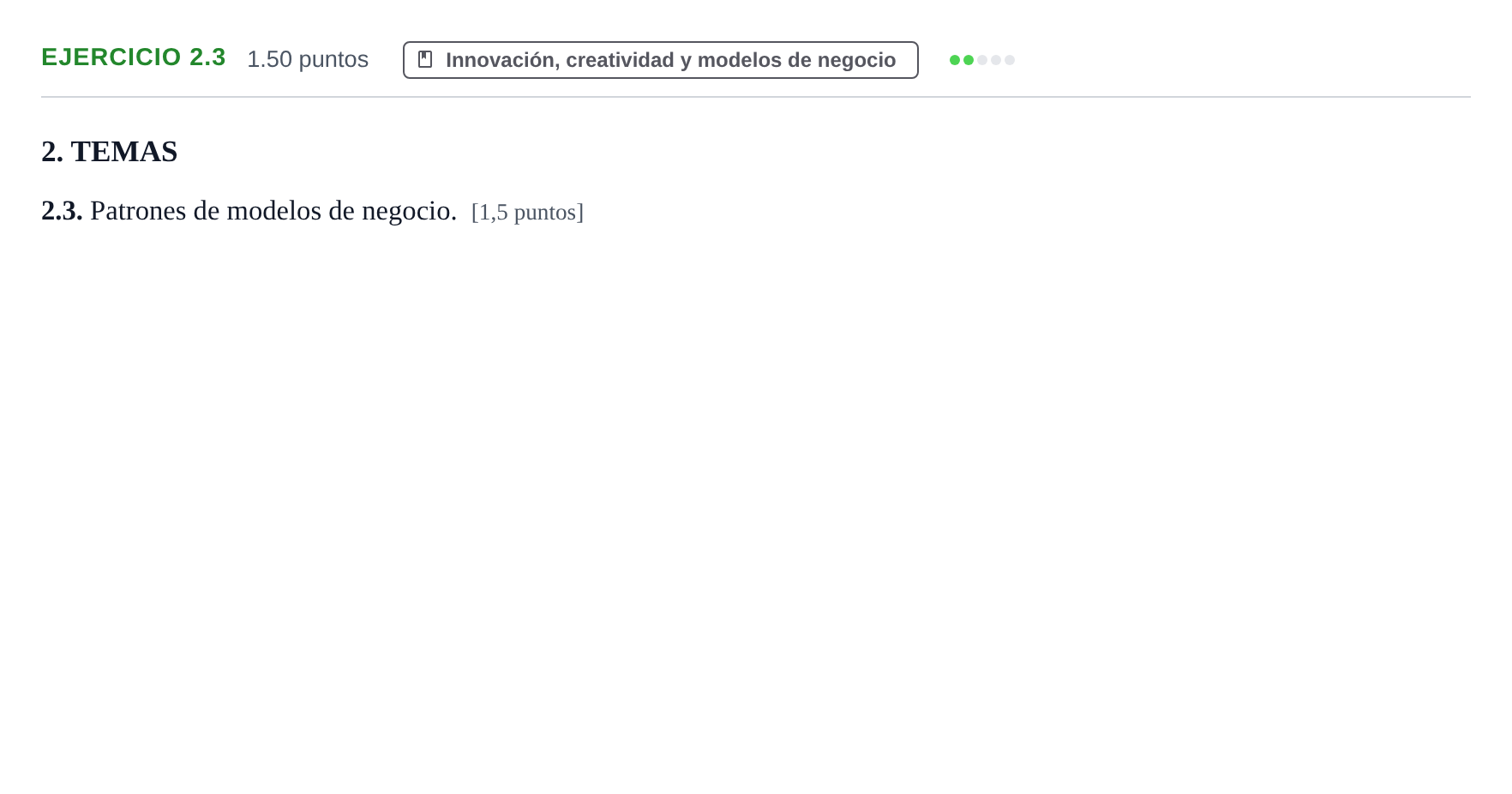 Enunciado: Ejercicio 2.3 · Empresa y Diseño de Modelos de Negocio PAU Castilla-La Mancha Extraordinaria 2025