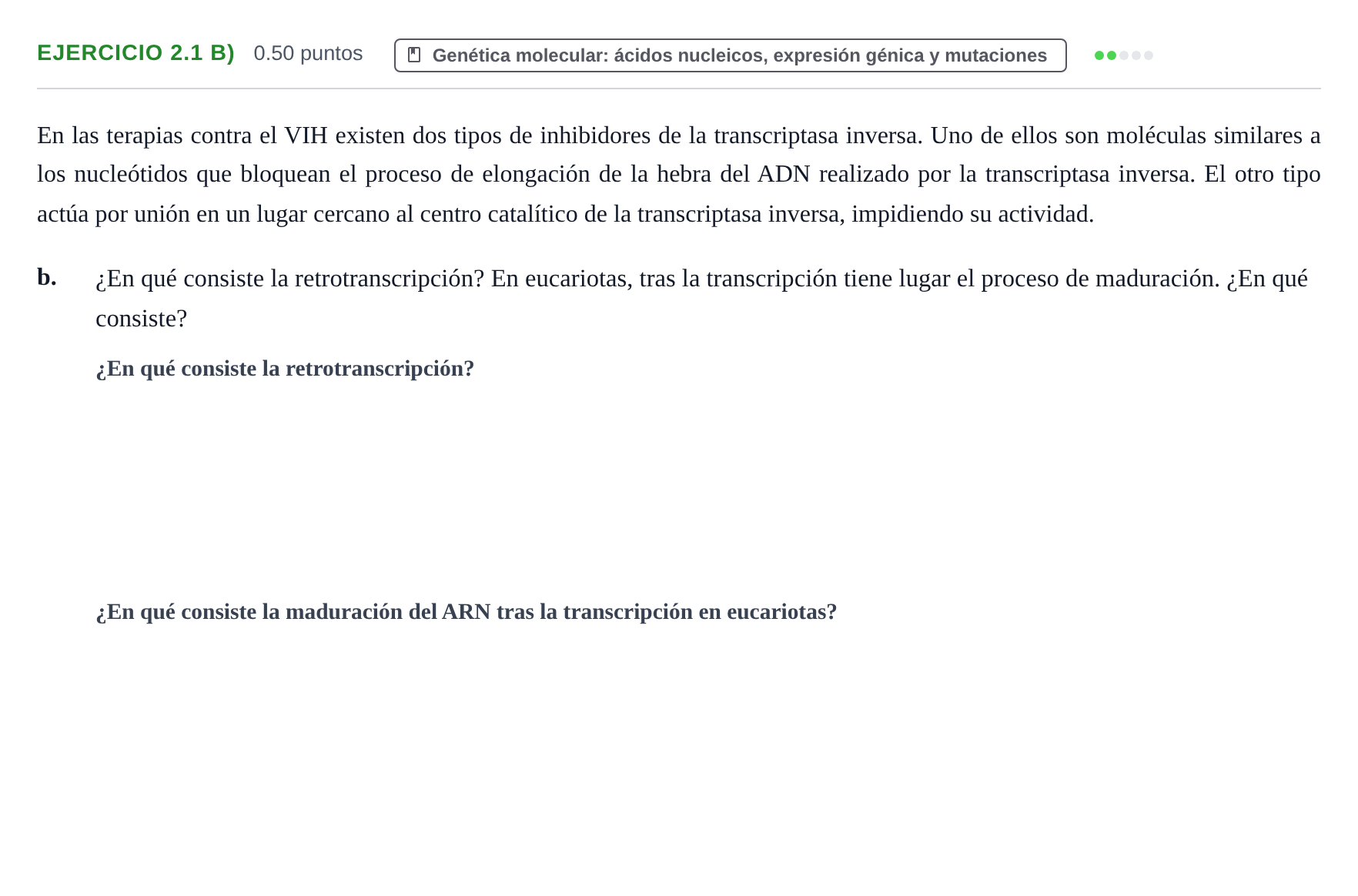 Enunciado: Ejercicio 2.1 b) - Genética molecular · Biología PAU Castilla-La Mancha Extraordinaria 2025