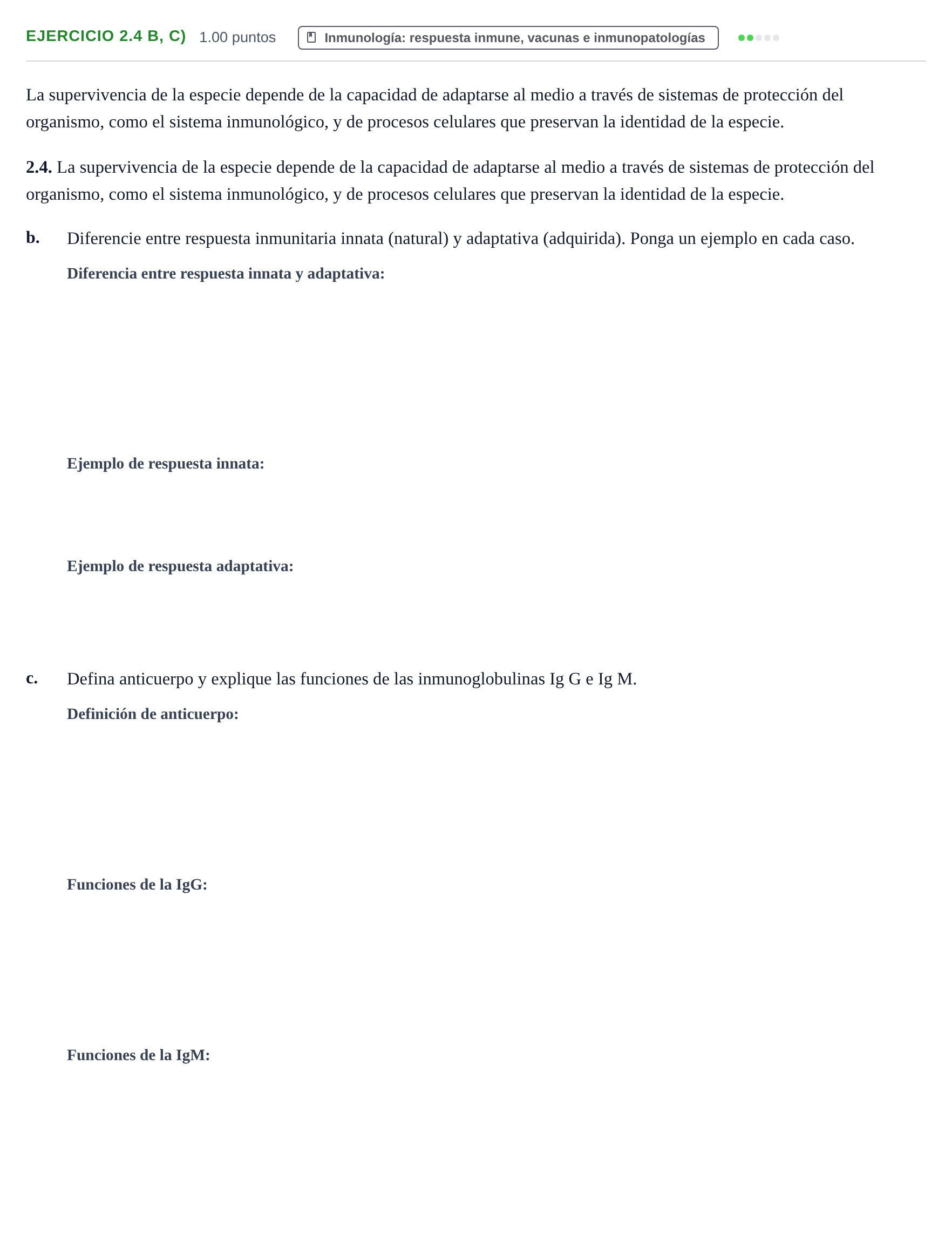 Enunciado: Ejercicio 2.4 b, c) - Inmunología · Biología PAU Castilla-La Mancha Extraordinaria 2025