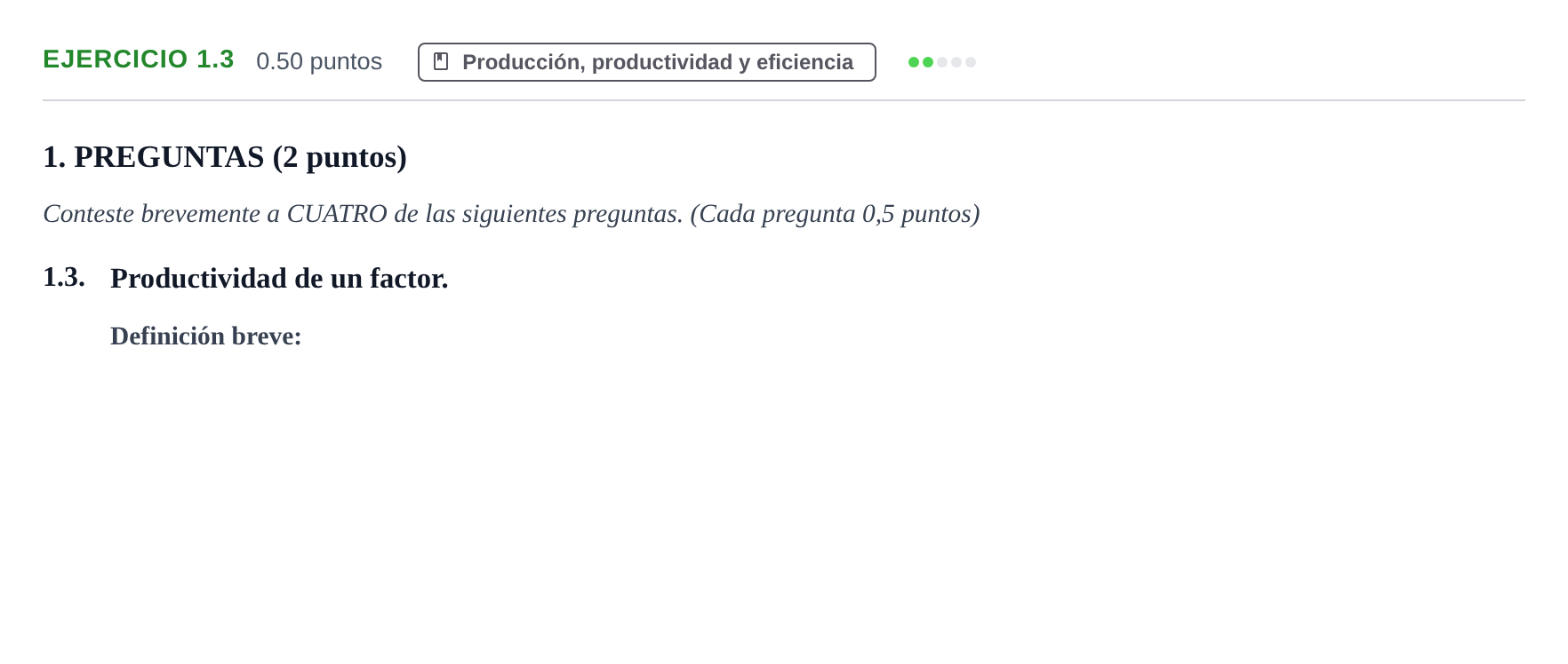 Enunciado: Ejercicio 1.3 · Empresa y Diseño de Modelos de Negocio PAU Castilla-La Mancha Ordinaria 2025