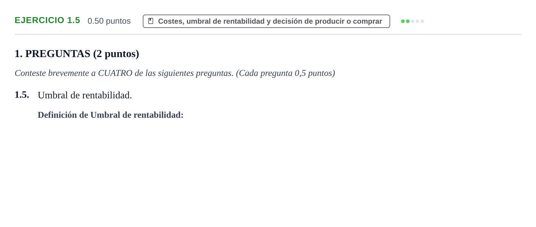 Enunciado: Ejercicio 1.5 · Empresa y Diseño de Modelos de Negocio PAU Castilla-La Mancha Ordinaria 2025