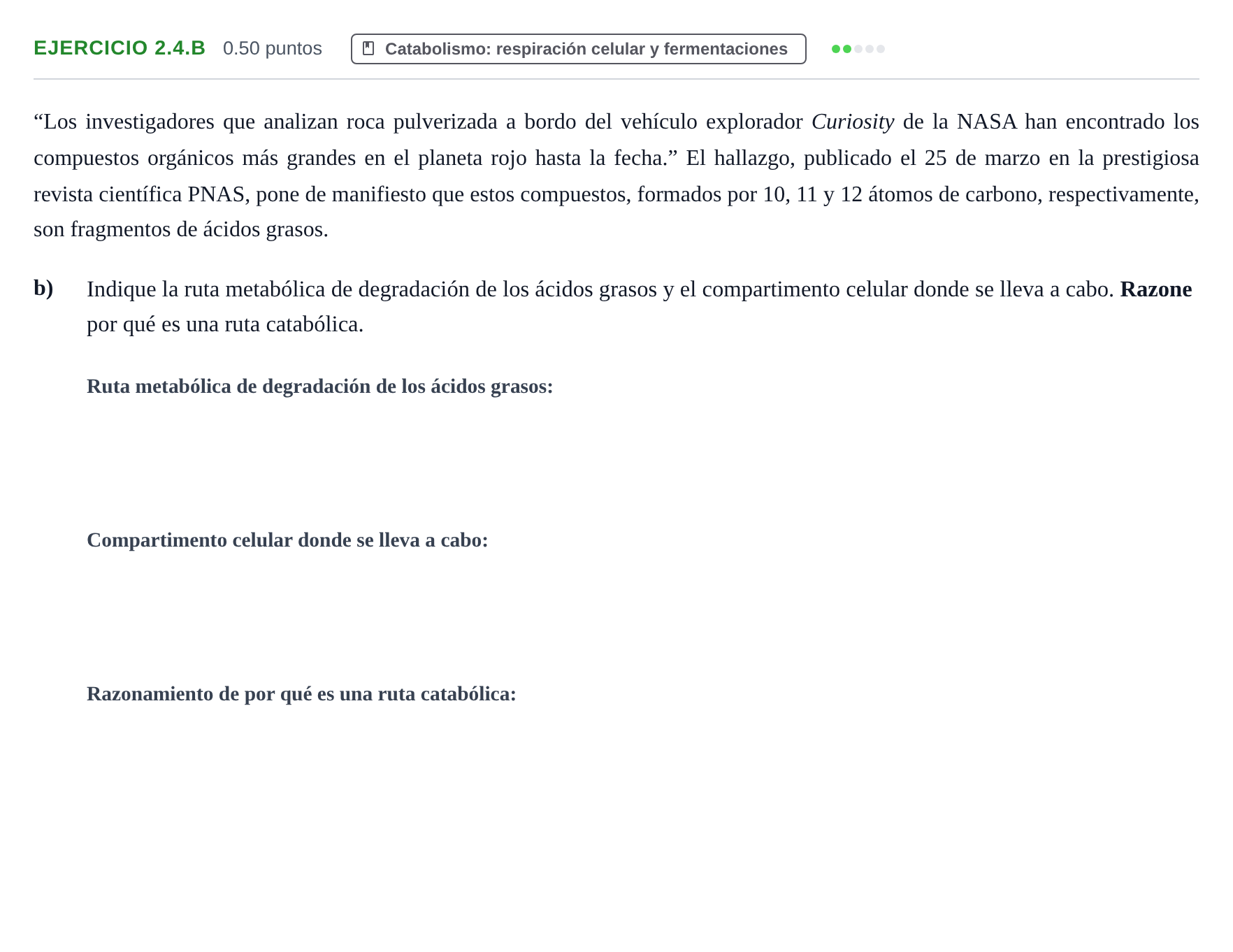 Enunciado: Ejercicio 2.4.b - Catabolismo · Biología PAU Castilla-La Mancha Ordinaria 2025