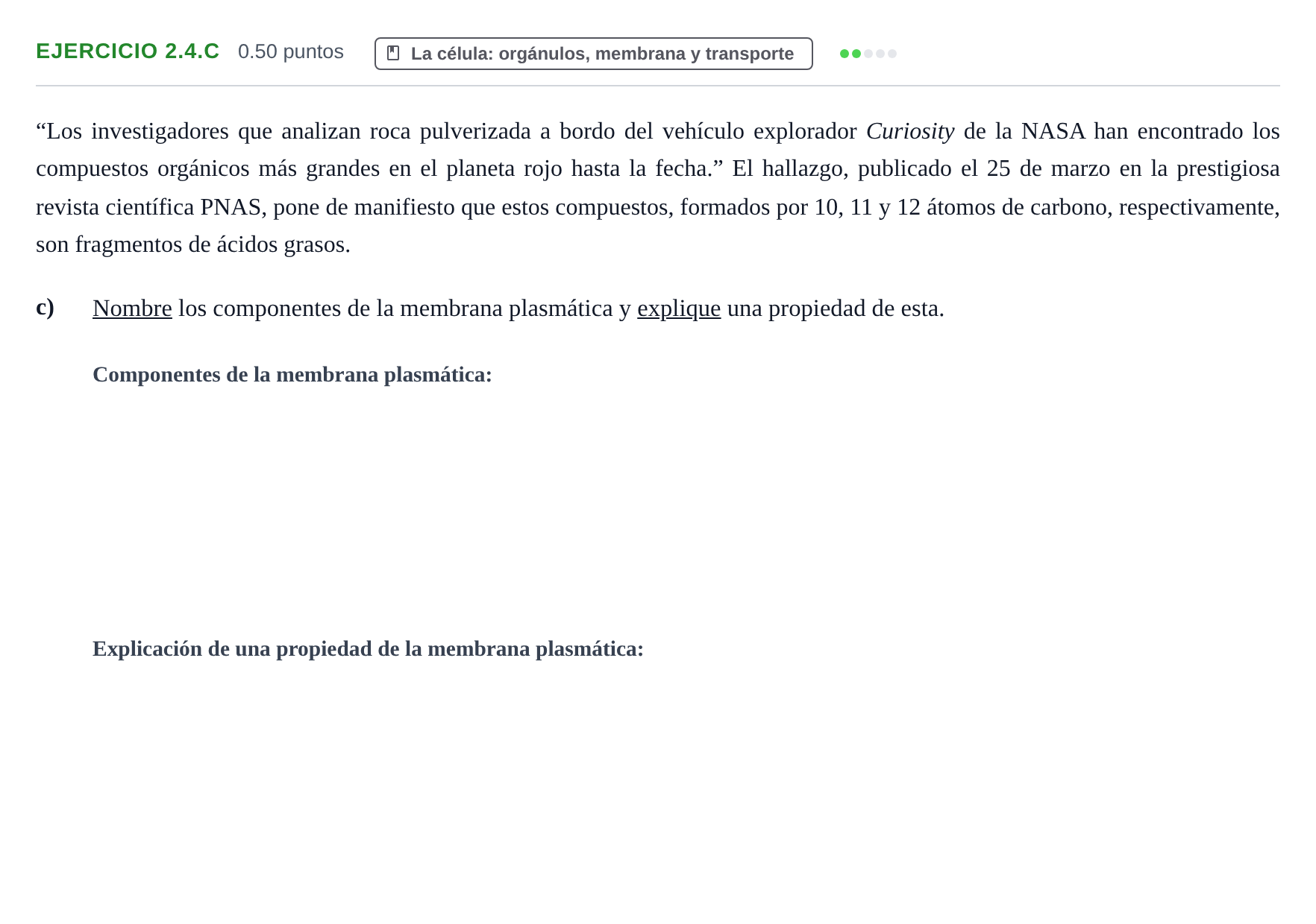 Enunciado: Ejercicio 2.4.c - La célula · Biología PAU Castilla-La Mancha Ordinaria 2025