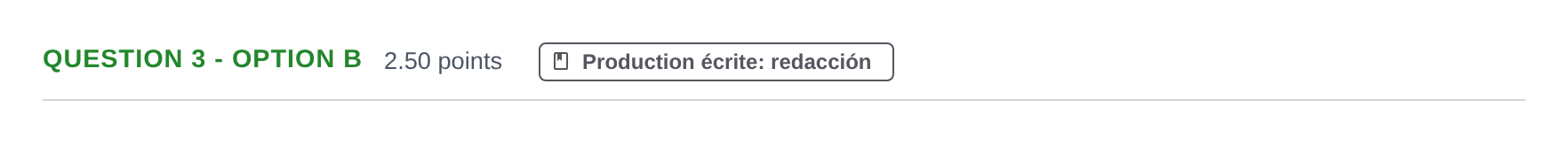 Enunciado: Question 3 - Option B · Francés PAU Castilla-La Mancha Extraordinaria 2025