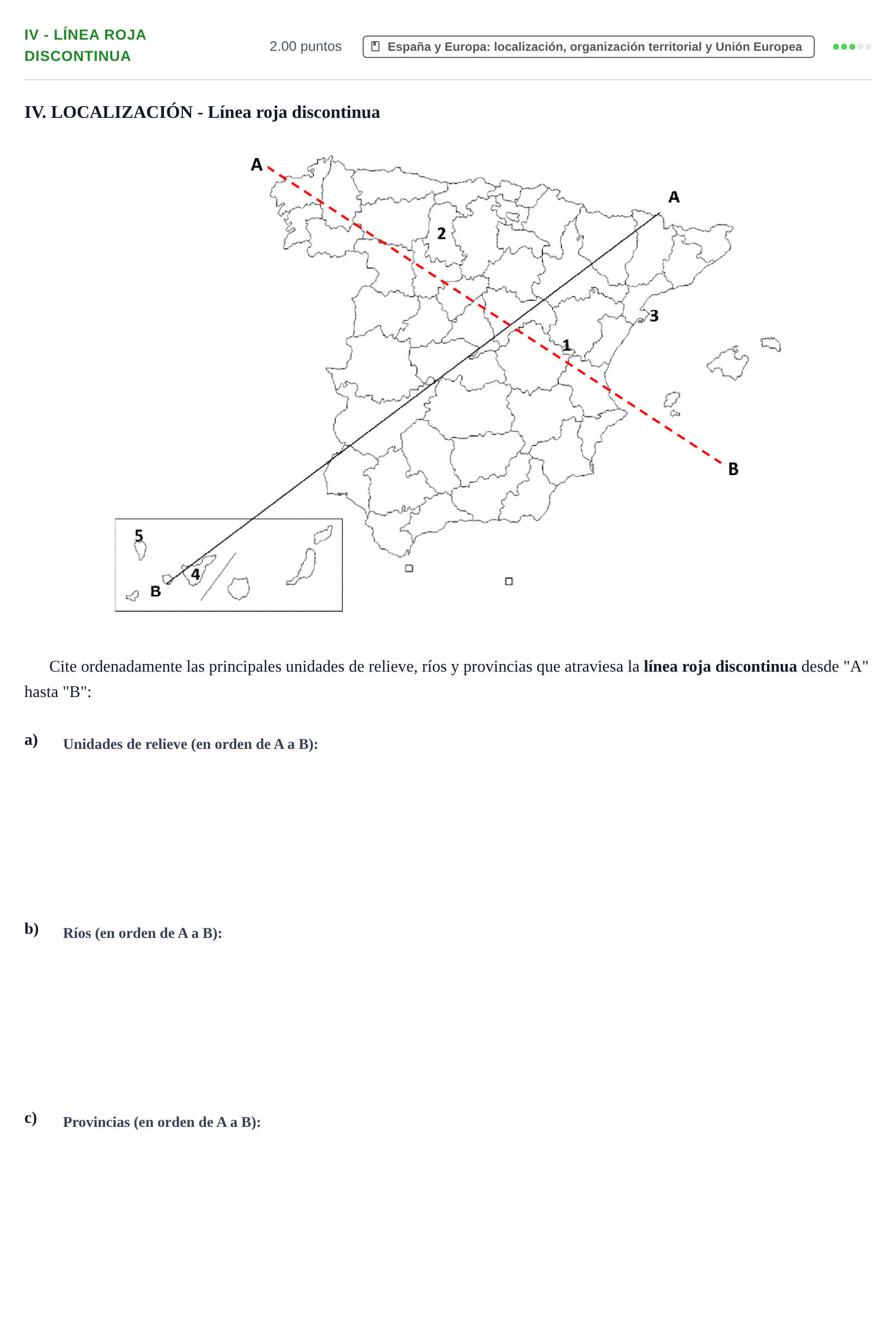 Enunciado: Ejercicio IV - Línea roja discontinua · Geografía PAU Castilla-La Mancha Extraordinaria 2025