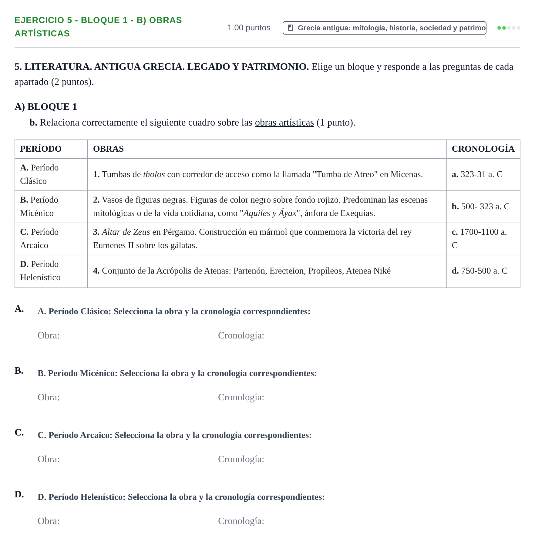 Enunciado: Ejercicio 5 - Bloque 1 - b) Obras artísticas · Griego II PAU Castilla-La Mancha Extraordinaria 2025