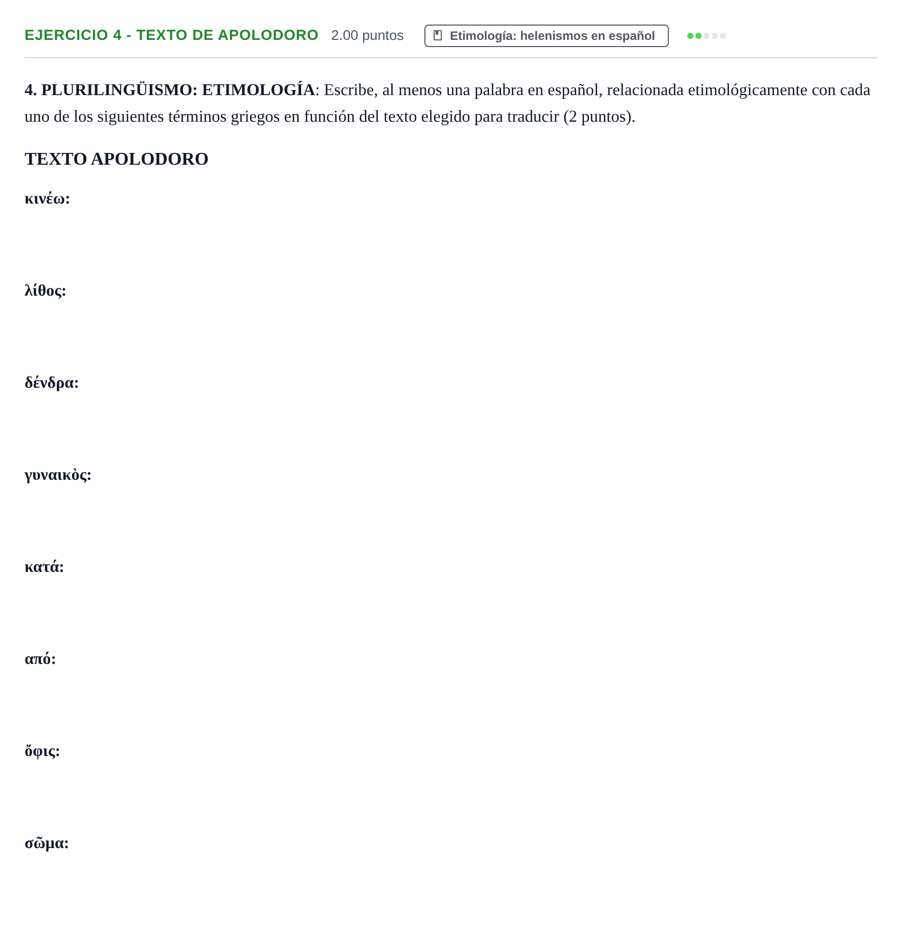 Enunciado: Ejercicio 4 - Texto de Apolodoro · Griego II PAU Castilla-La Mancha Ordinaria 2025