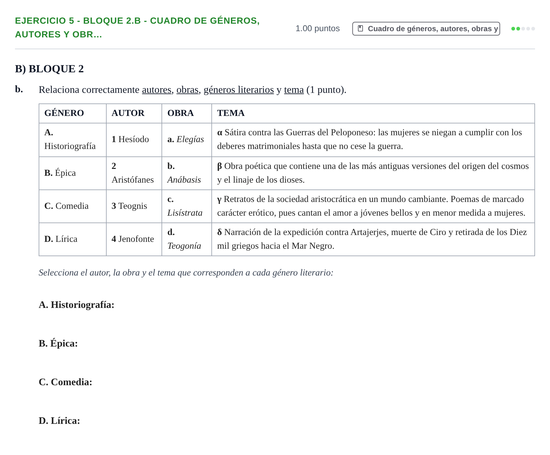 Enunciado: Ejercicio 5 - Bloque 2.b - Cuadro de géneros, autores y obr… · Griego II PAU Castilla-La Mancha Ordinaria 2025