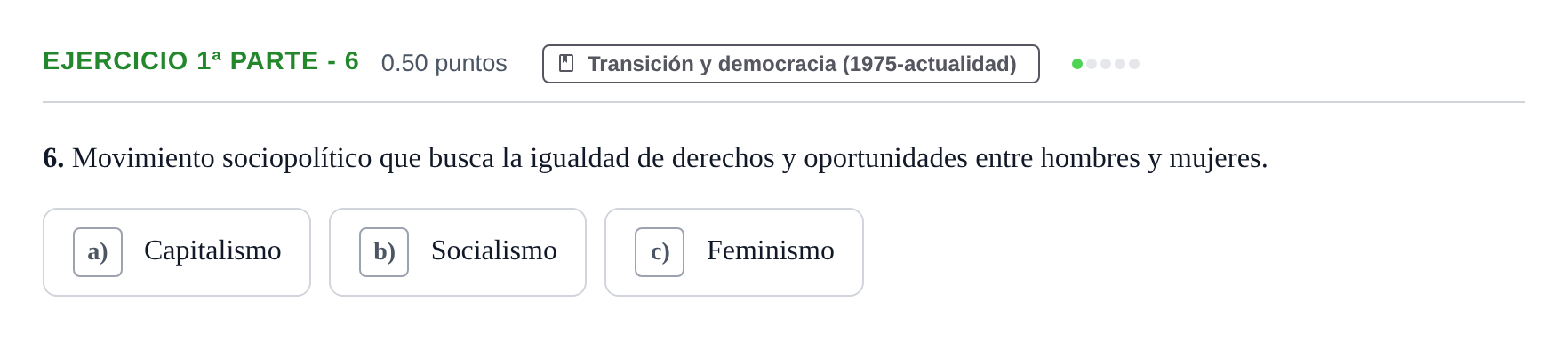 Enunciado: Ejercicio 1ª Parte - 6 · Historia de España PAU Castilla-La Mancha Ordinaria 2025