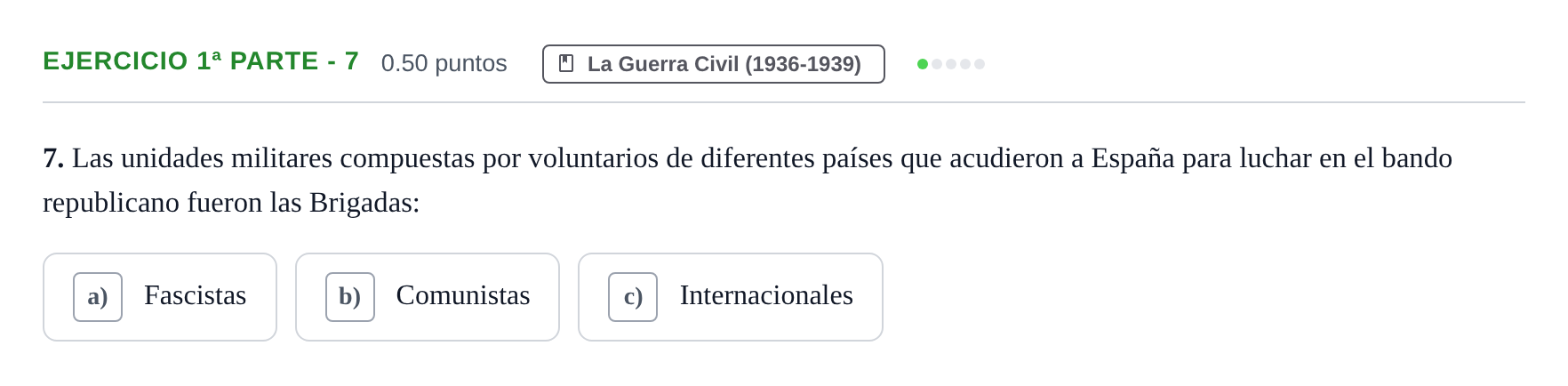 Enunciado: Ejercicio 1ª Parte - 7 · Historia de España PAU Castilla-La Mancha Ordinaria 2025