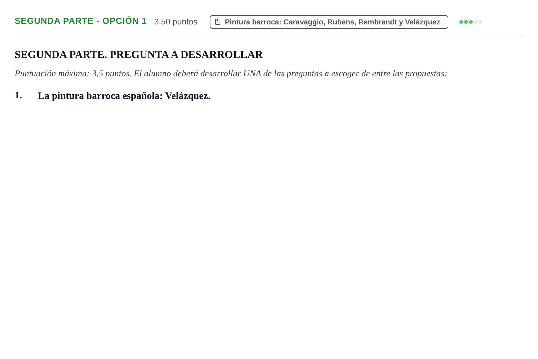 Enunciado: Ejercicio Segunda parte - Opción 1 · Historia del Arte PAU Castilla-La Mancha Extraordinaria 2025