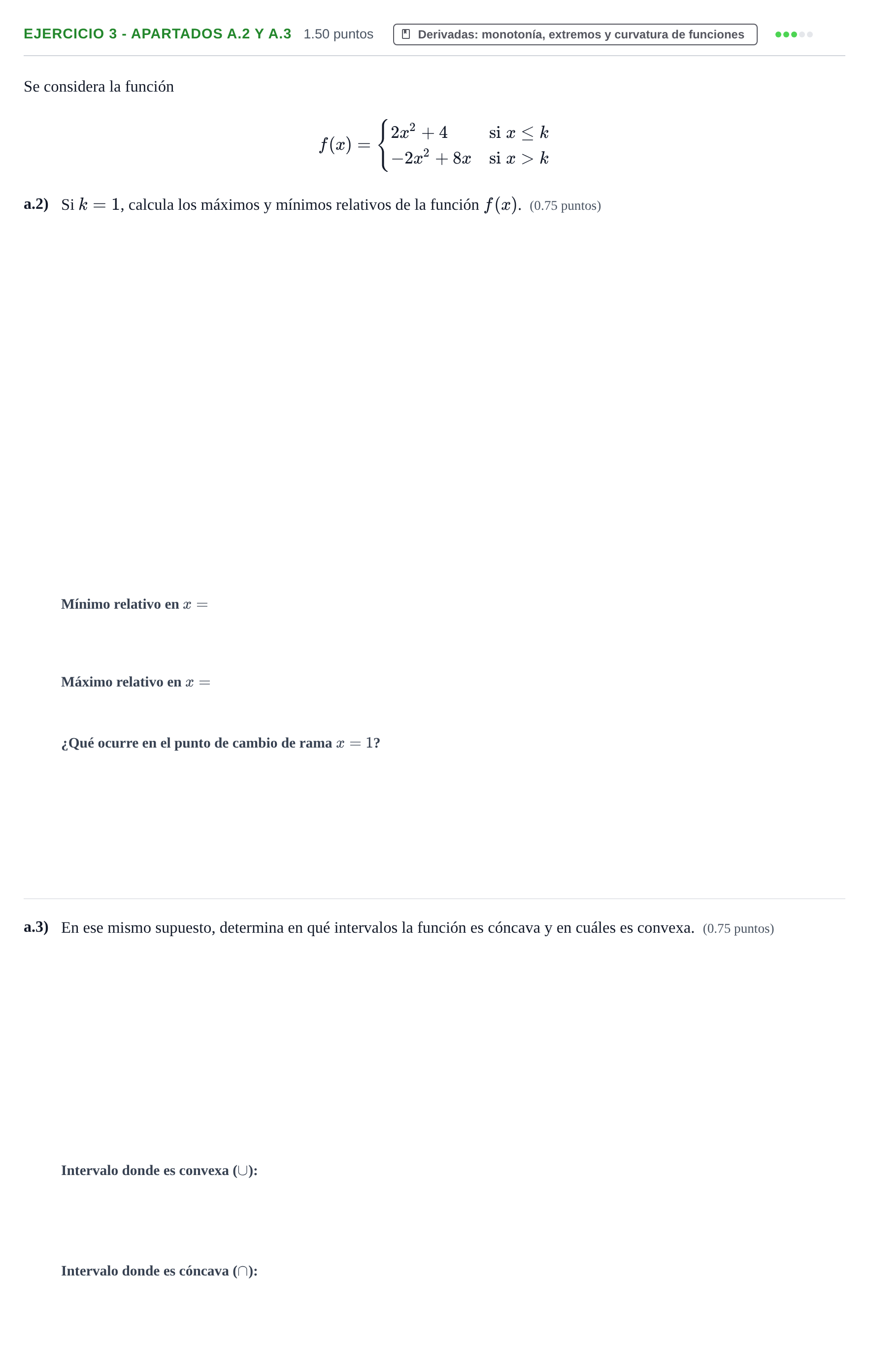Enunciado: Ejercicio 3 - Apartados a.2 y a.3 · Matemáticas aplicadas a las Ciencias Sociales II PAU Castilla-La Mancha Extraordinaria 2025
