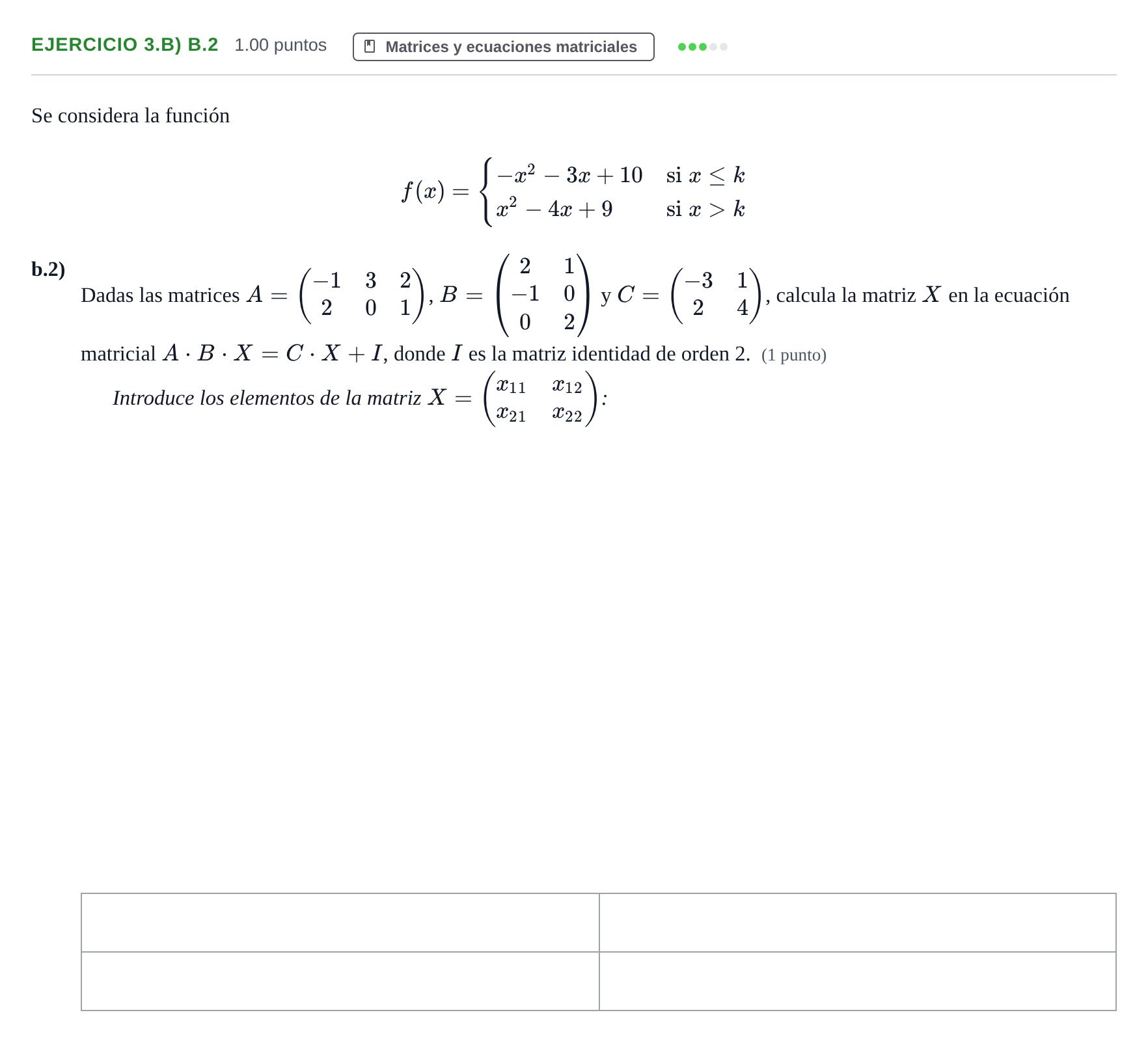 Enunciado: Ejercicio 3.b) b.2 - Matrices y ecuaciones matriciales · Matemáticas aplicadas a las Ciencias Sociales II PAU Castilla-La Mancha Ordinaria 2025