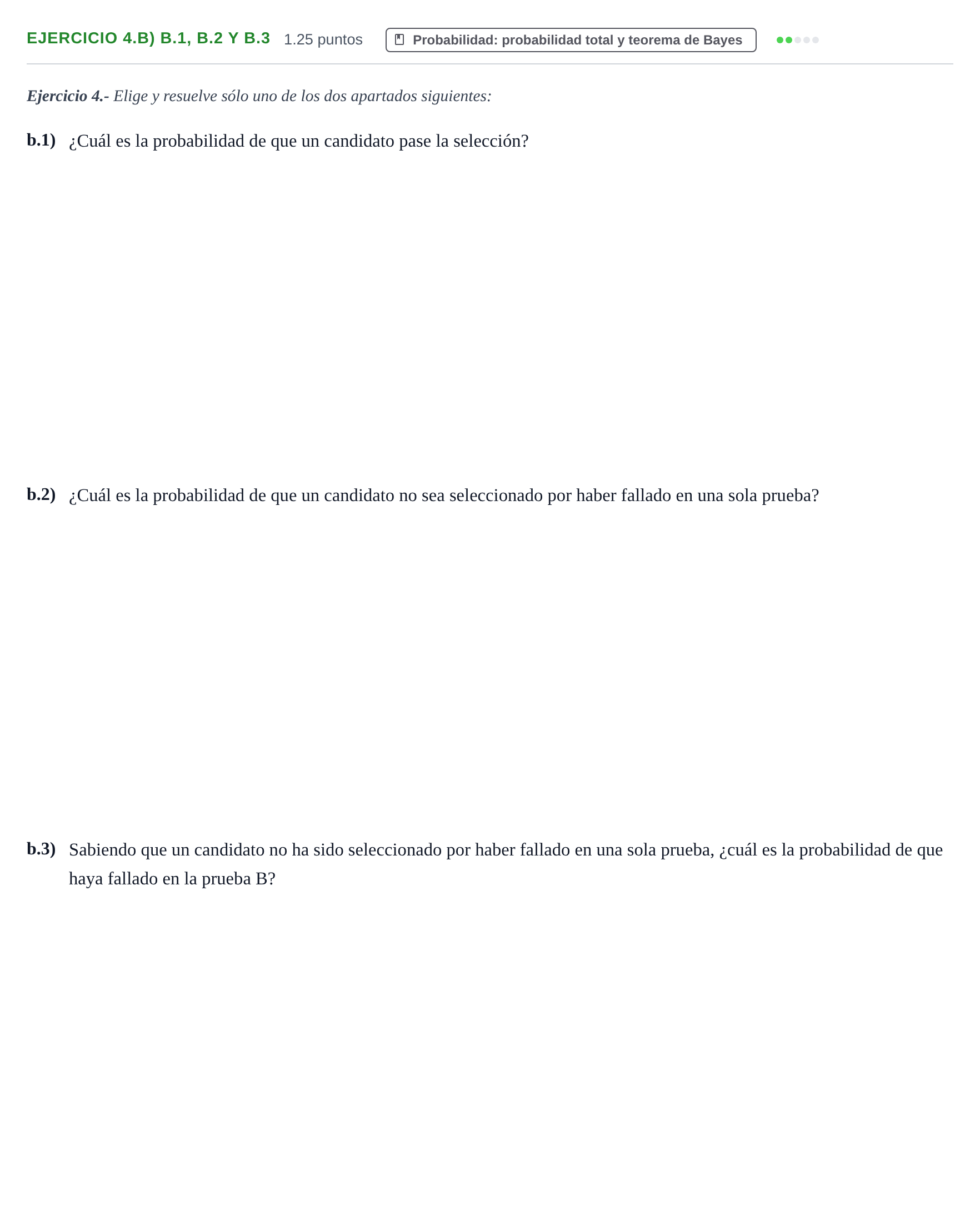 Enunciado: Ejercicio 4.b) b.1, b.2 y b.3 - Probabilidad · Matemáticas aplicadas a las Ciencias Sociales II PAU Castilla-La Mancha Ordinaria 2025