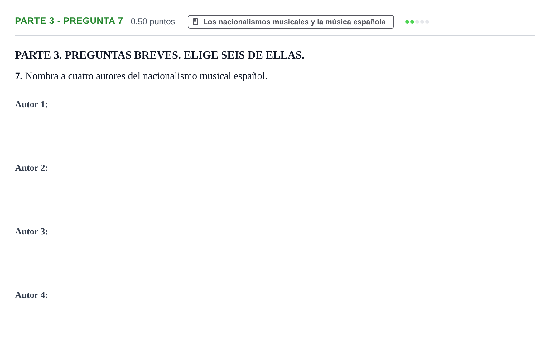 Enunciado: Ejercicio Parte 3 - Pregunta 7 · Historia de la Música y de la Danza PAU Castilla-La Mancha Extraordinaria 2025