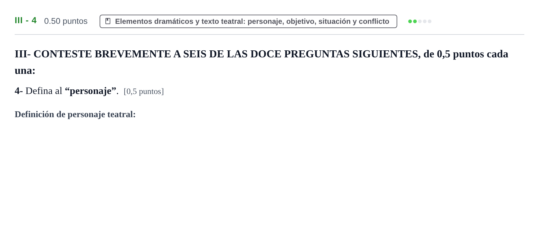 Enunciado: Ejercicio III - 4 · Artes Escénicas PAU Castilla-La Mancha Extraordinaria 2024