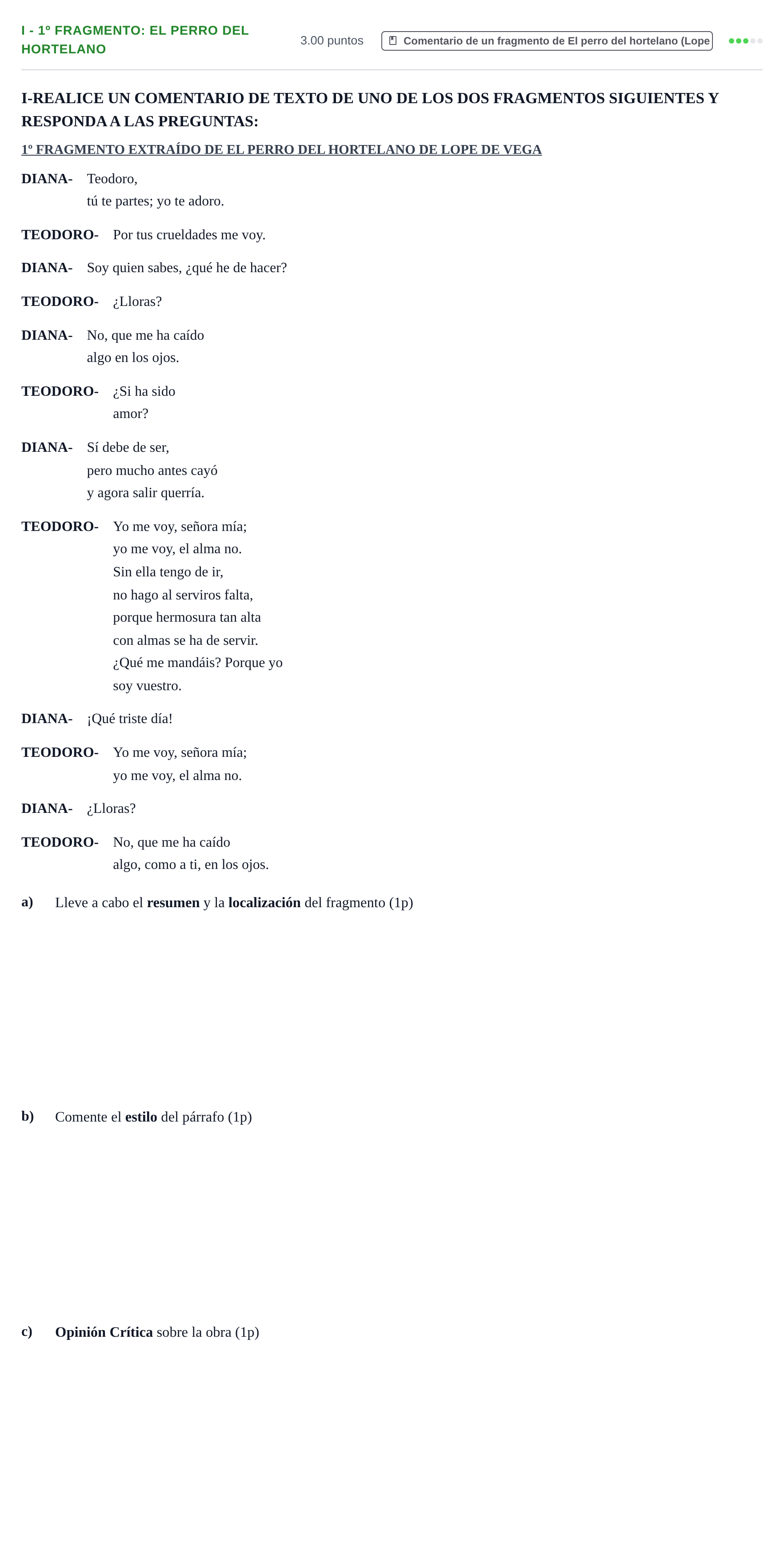 Enunciado: Ejercicio I - 1º Fragmento: El perro del hortelano · Artes Escénicas PAU Castilla-La Mancha Ordinaria 2024