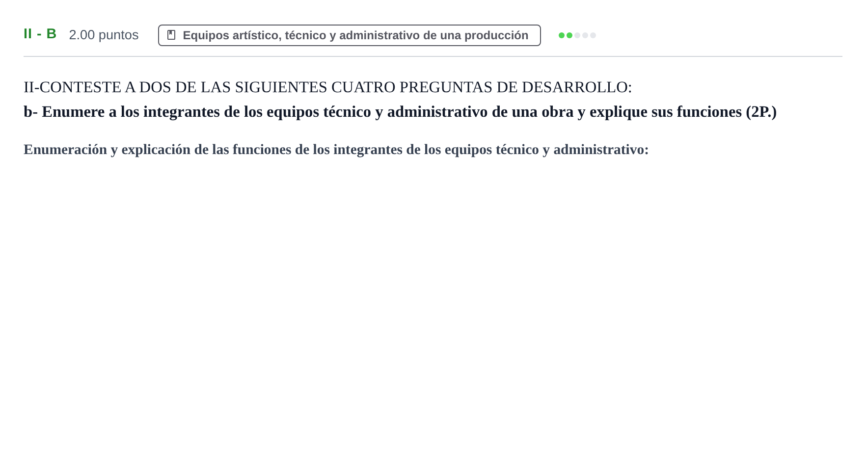 Enunciado: Ejercicio II - b · Artes Escénicas PAU Castilla-La Mancha Ordinaria 2024