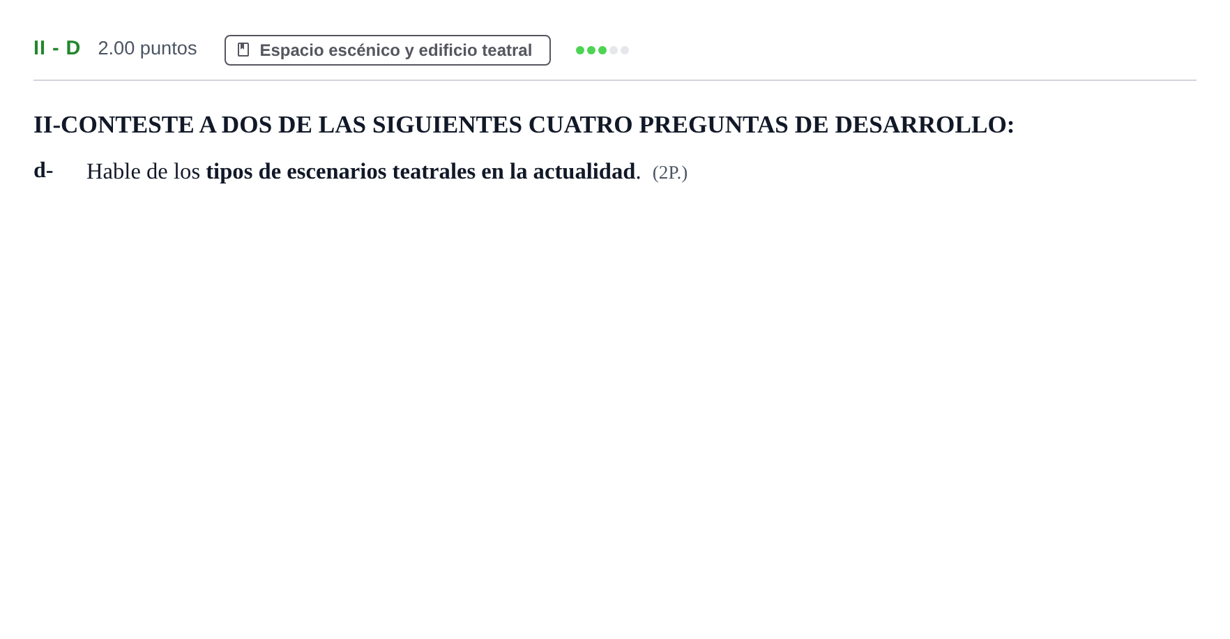 Enunciado: Ejercicio II - d · Artes Escénicas PAU Castilla-La Mancha Ordinaria 2024