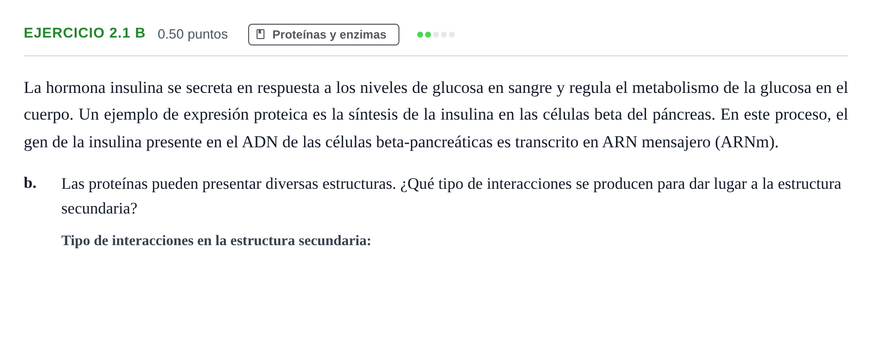 Enunciado: Ejercicio 2.1 b - Proteínas · Biología PAU Castilla-La Mancha Ordinaria 2024