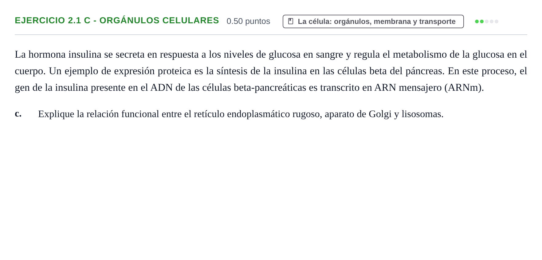 Enunciado: Ejercicio 2.1 c - Orgánulos celulares · Biología PAU Castilla-La Mancha Ordinaria 2024